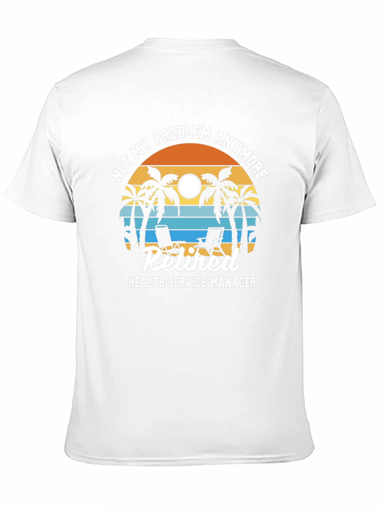 Retired Health-Service-Manager T-Shirt