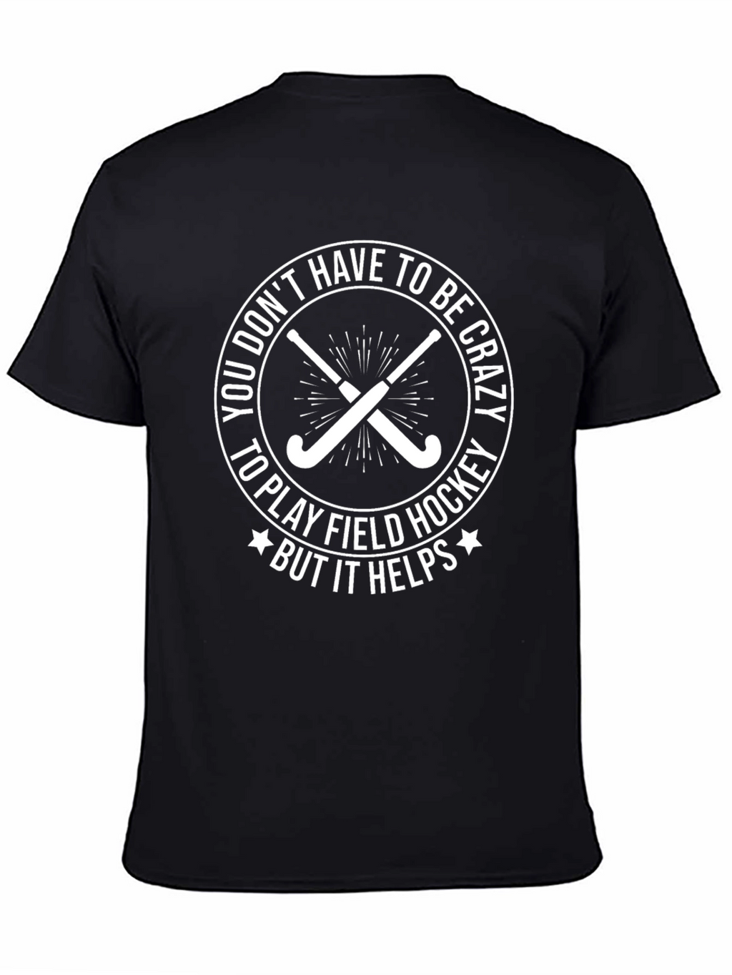 Crazy Field Hockey T-Shirt