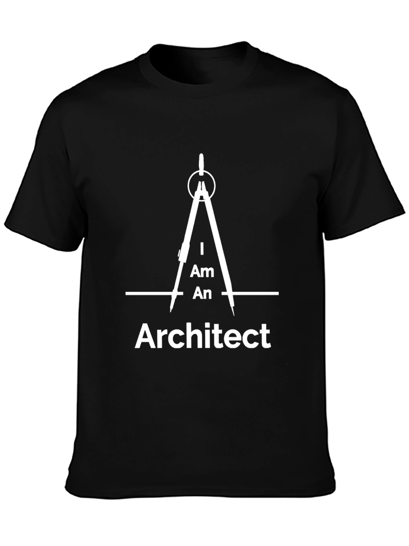 I Am An Architect T-Shirt - Black Graphic Tee