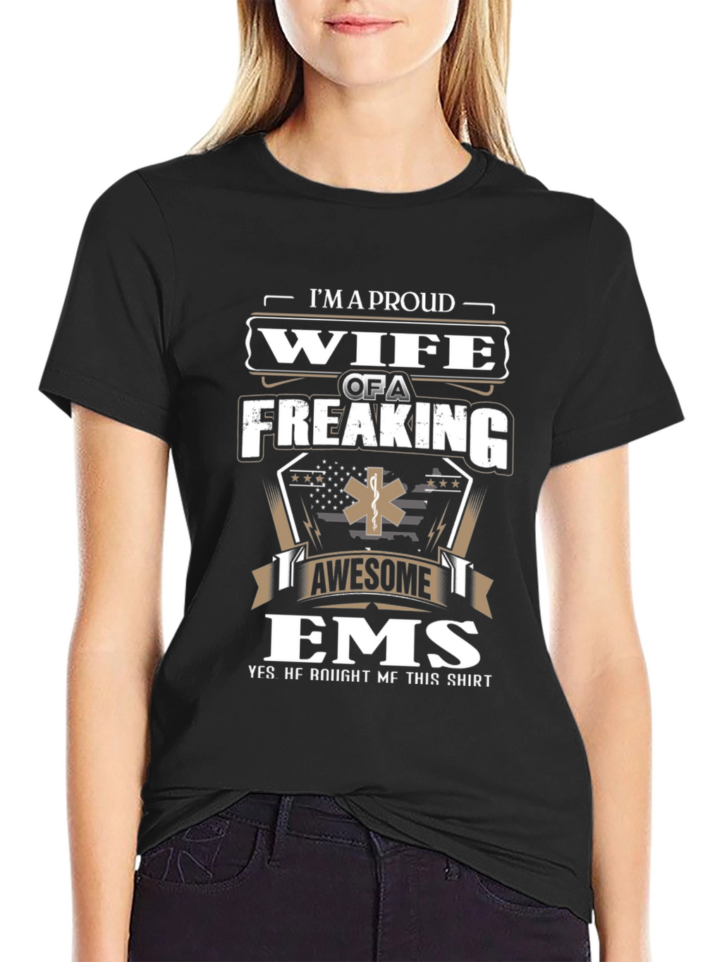 Proud Wife of an EMS T-Shirt