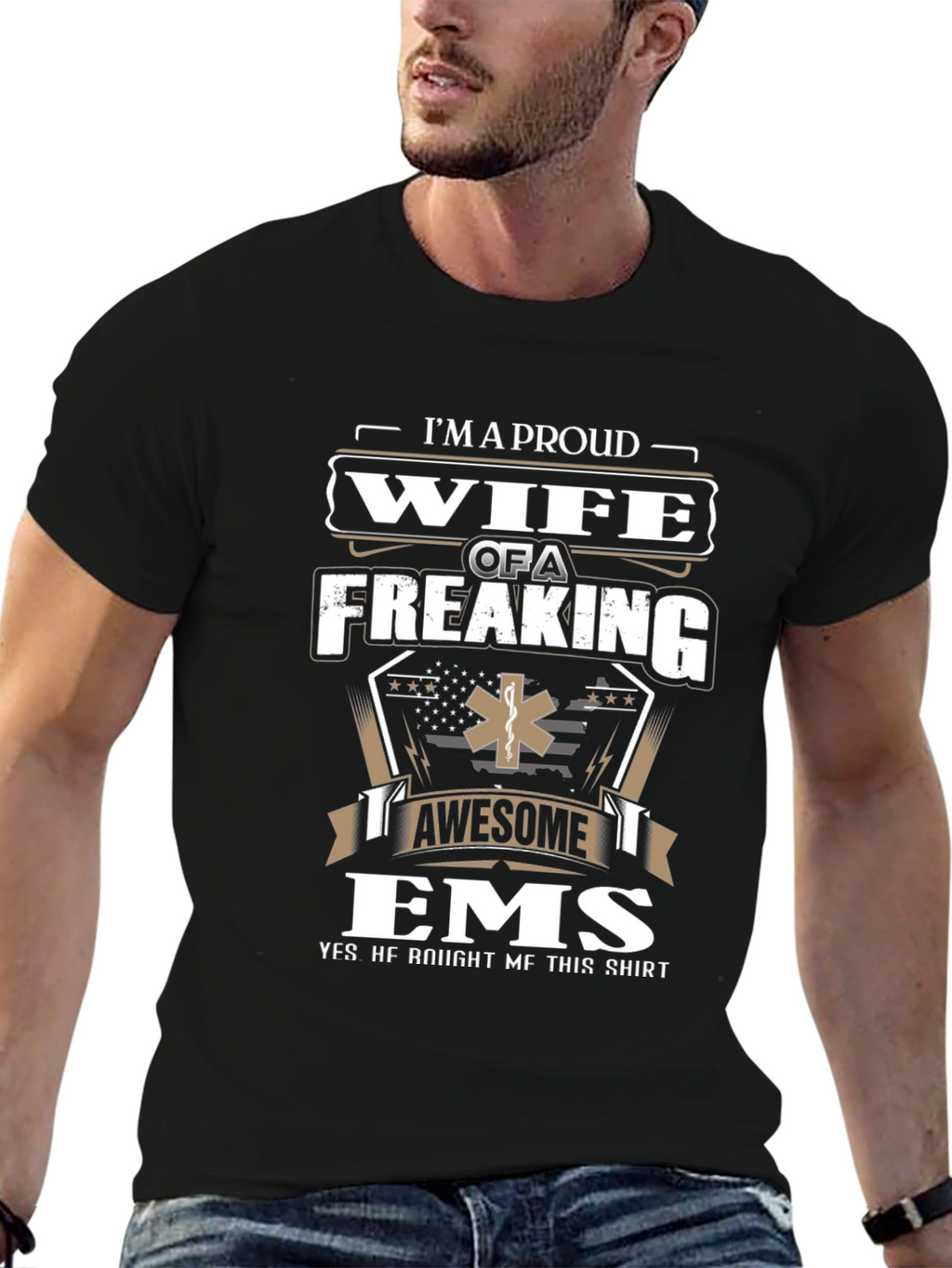 Proud Wife of an EMS T-Shirt
