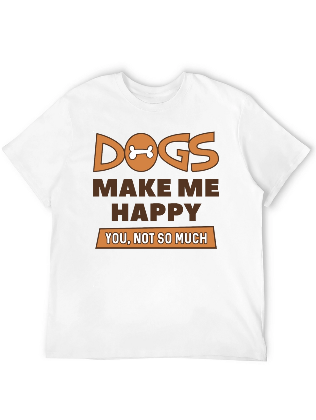 Dogs Make Me Happy Graphic T-Shirt