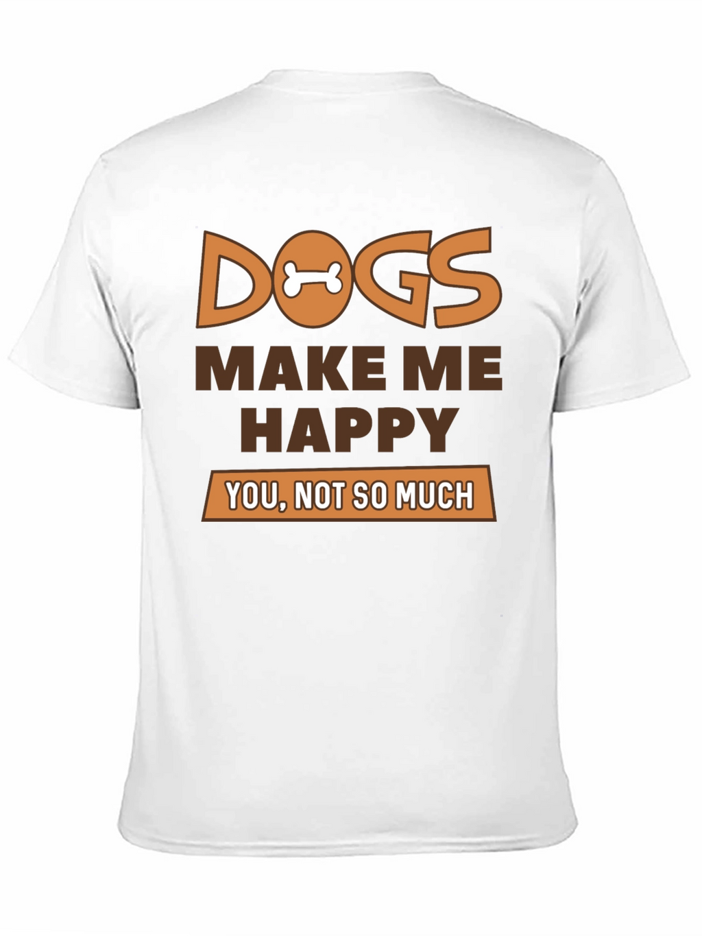 Dogs Make Me Happy Graphic T-Shirt