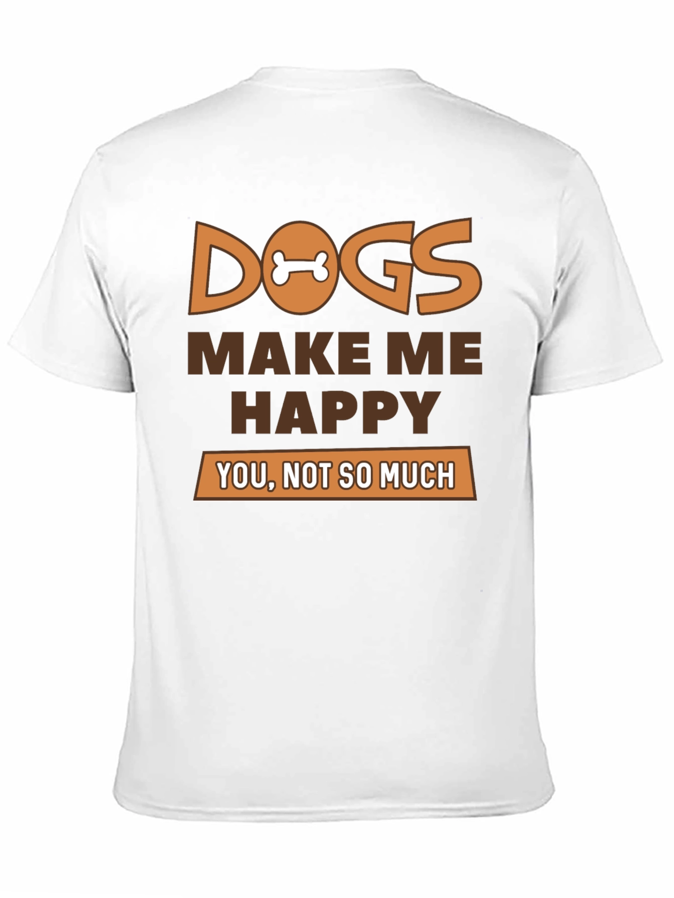 Dogs Make Me Happy Graphic T-Shirt