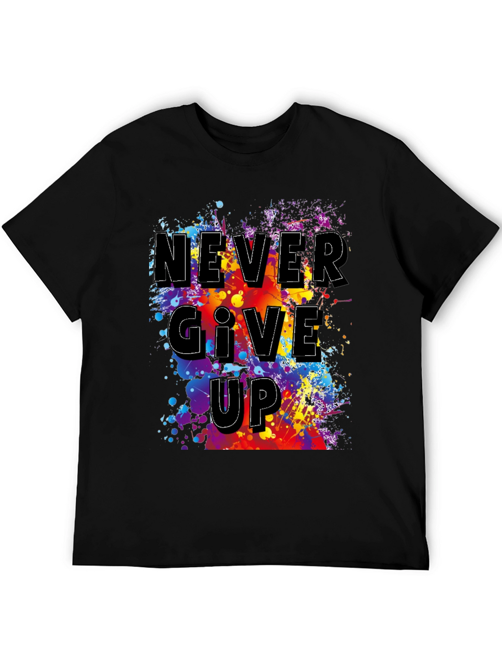 Never Give Up Graphic T-Shirt - Inspirational Mens Tee
