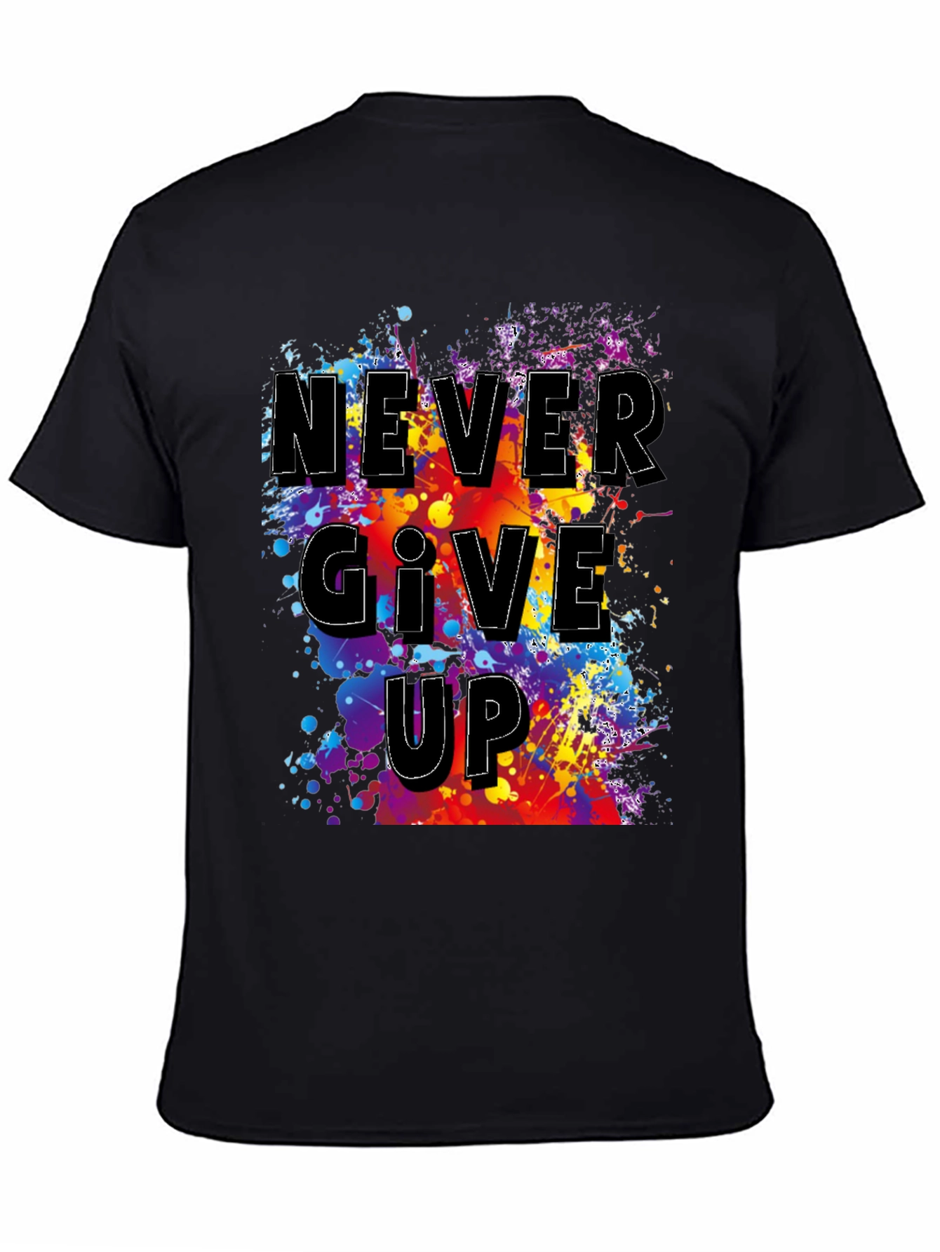 Never Give Up Graphic T-Shirt - Inspirational Mens Tee
