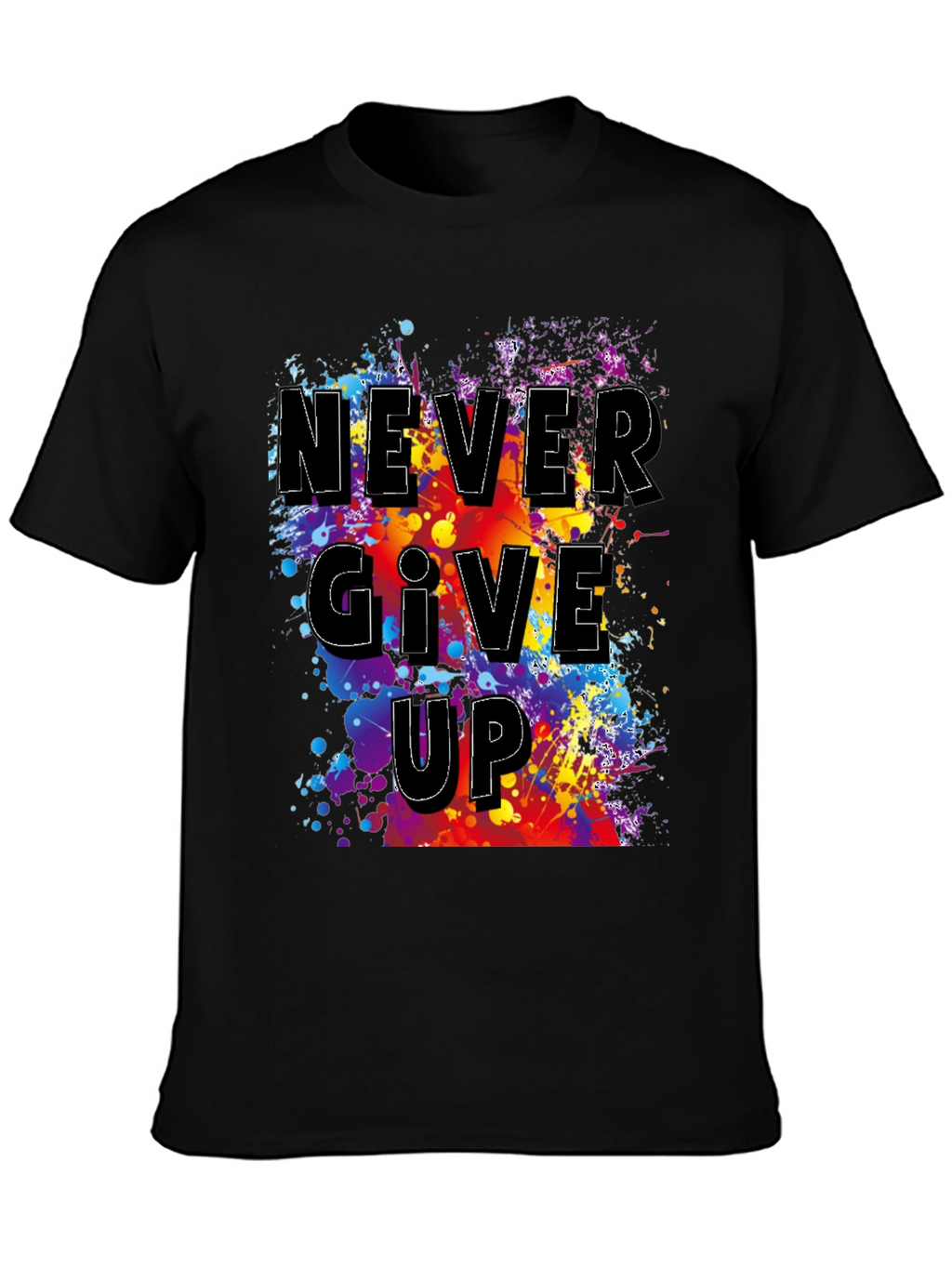 Never Give Up Graphic T-Shirt - Inspirational Mens Tee