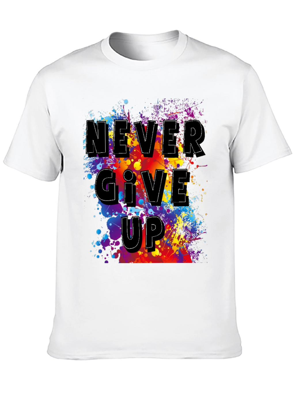 Never Give Up Graphic T-Shirt - Inspirational Mens Tee