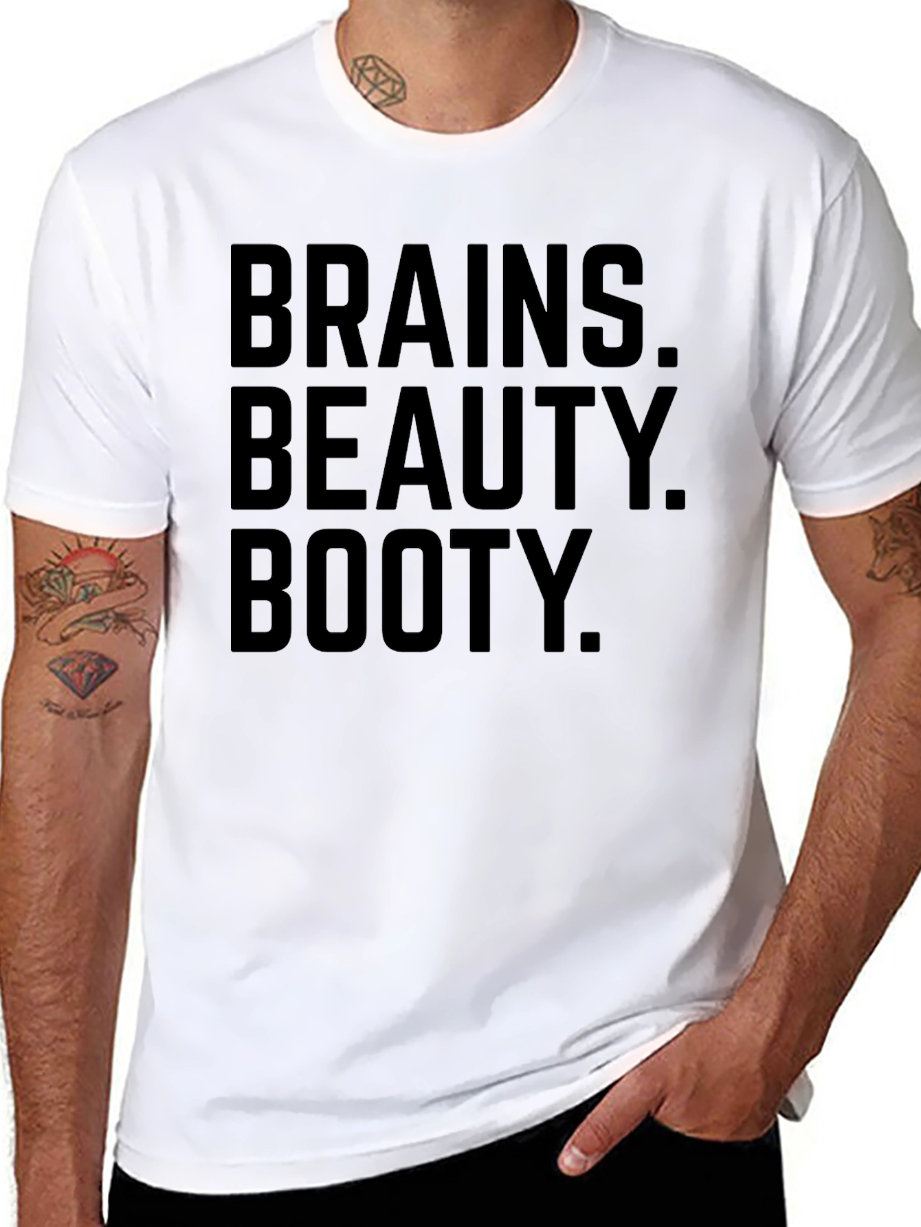 Brains Beauty Booty T-Shirt -  Funny Slogan Tee
