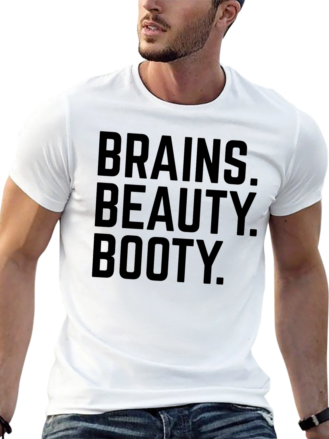 Brains Beauty Booty T-Shirt -  Funny Slogan Tee