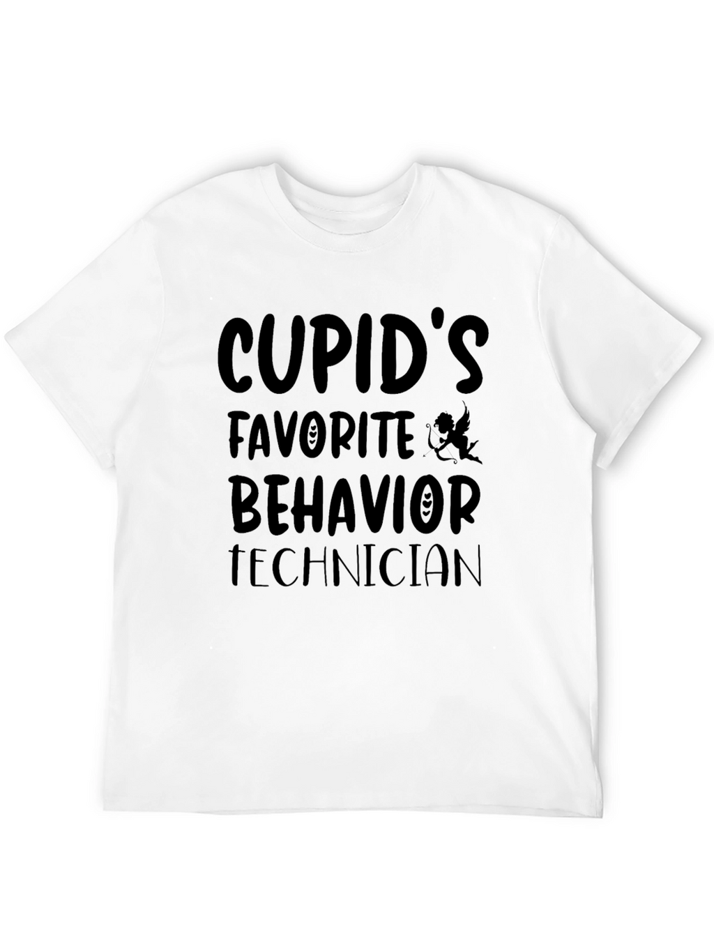 Cupids Favorite Behavior Technician Black T-Shirt