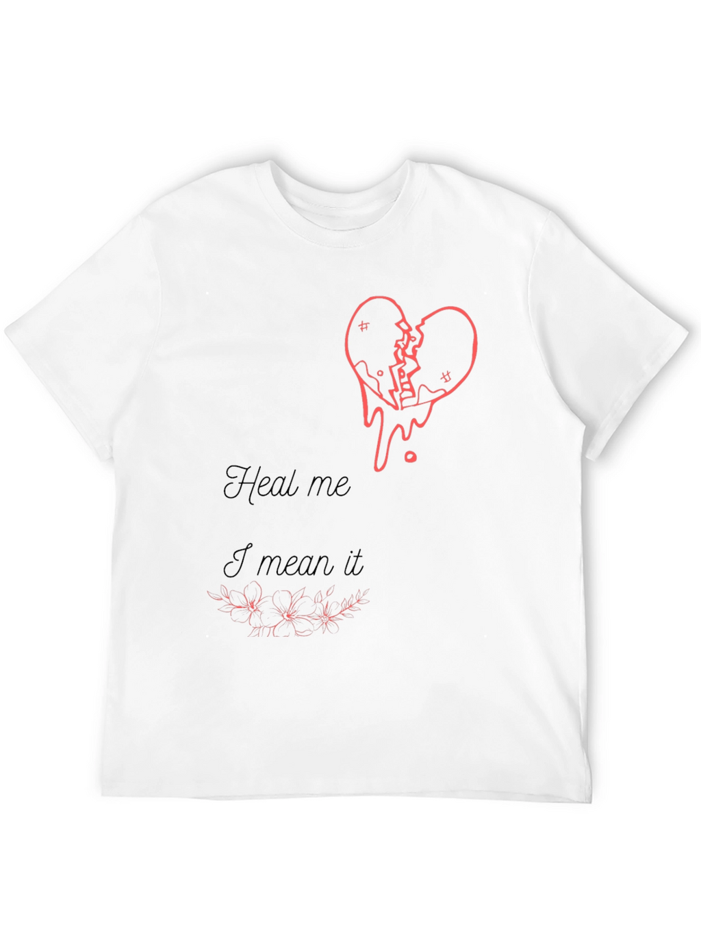 Heal Me Broken Heart Graphic Tee