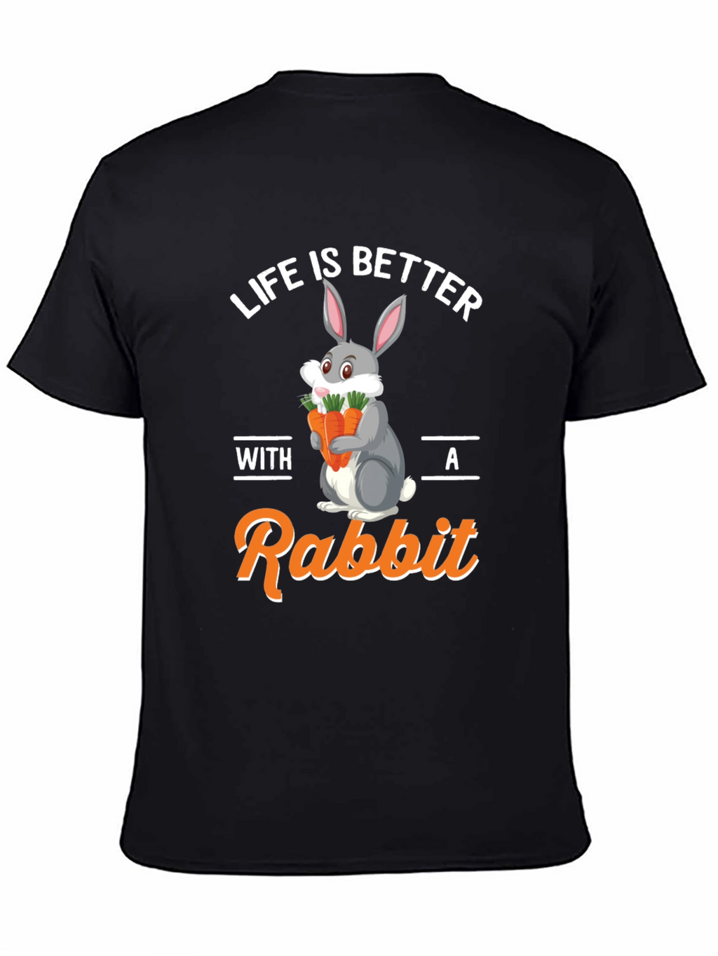 Life is Better with a Rabbit Graphic Tee