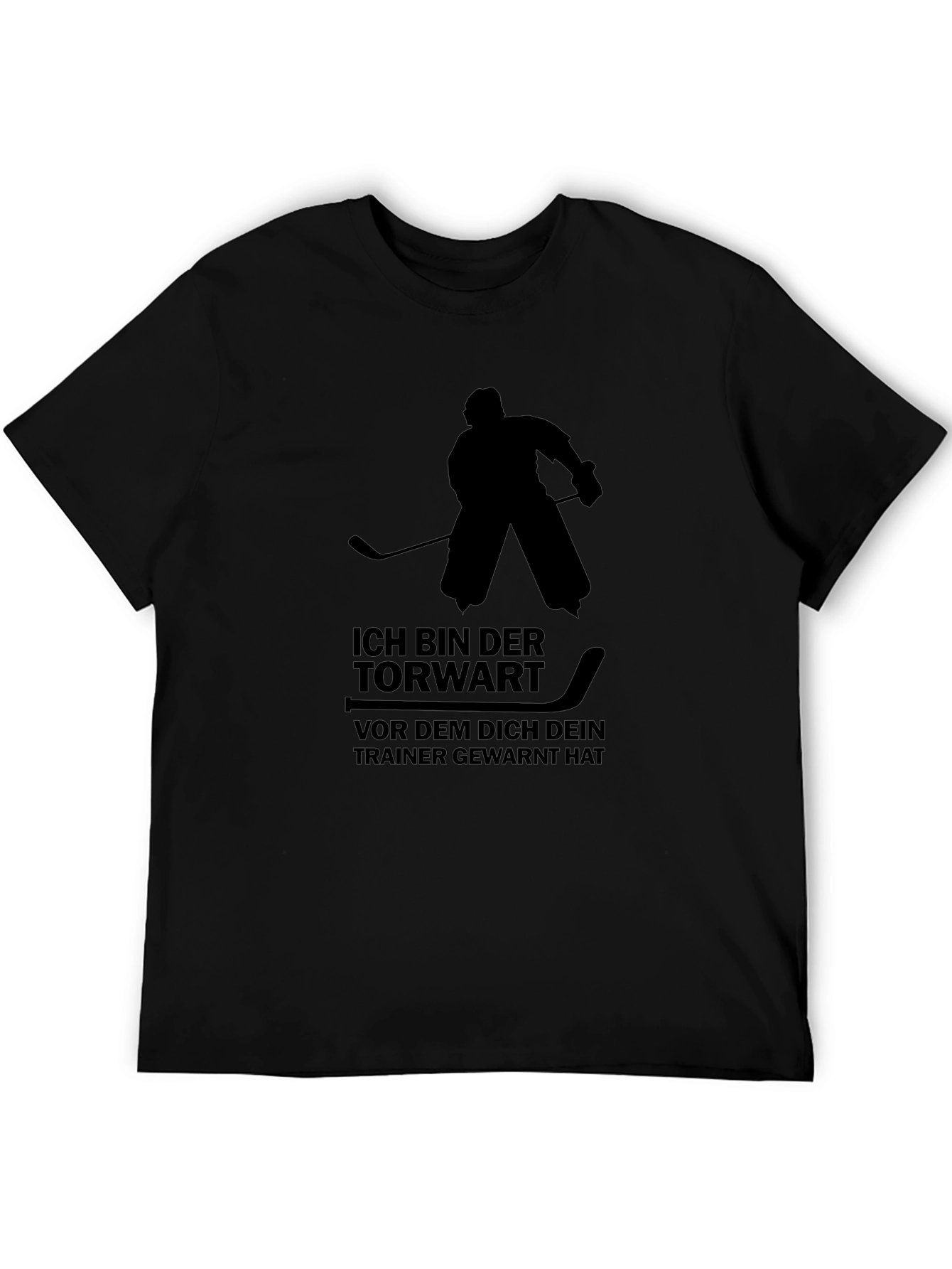 Hockey Goalie German Text T-Shirt - Ich Bin Der Torwart