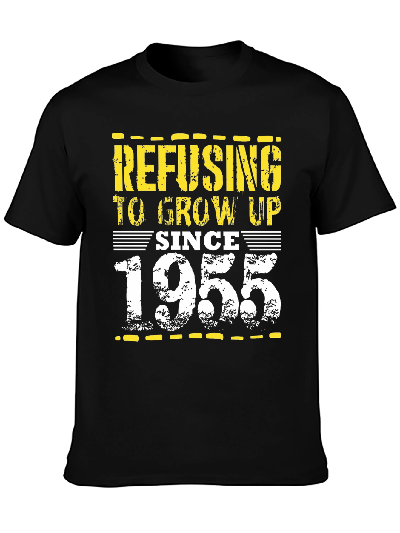 Refusing to Grow Up Since 1955 T-Shirt