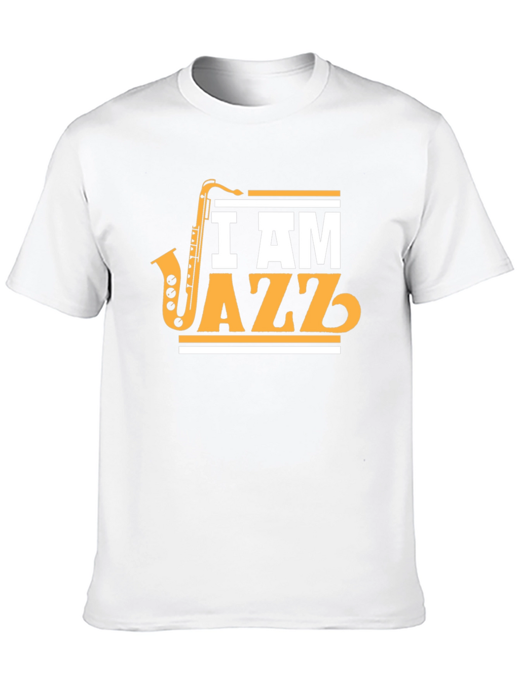 I Am Jazz T-Shirt - Saxophone Music Tee