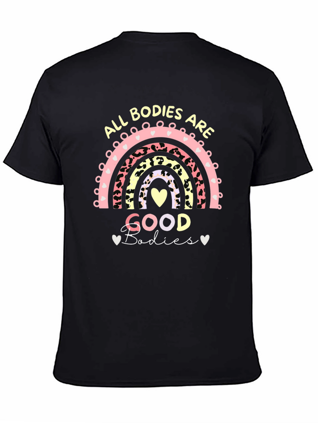 All Bodies Are Good Bodies Graphic Tee