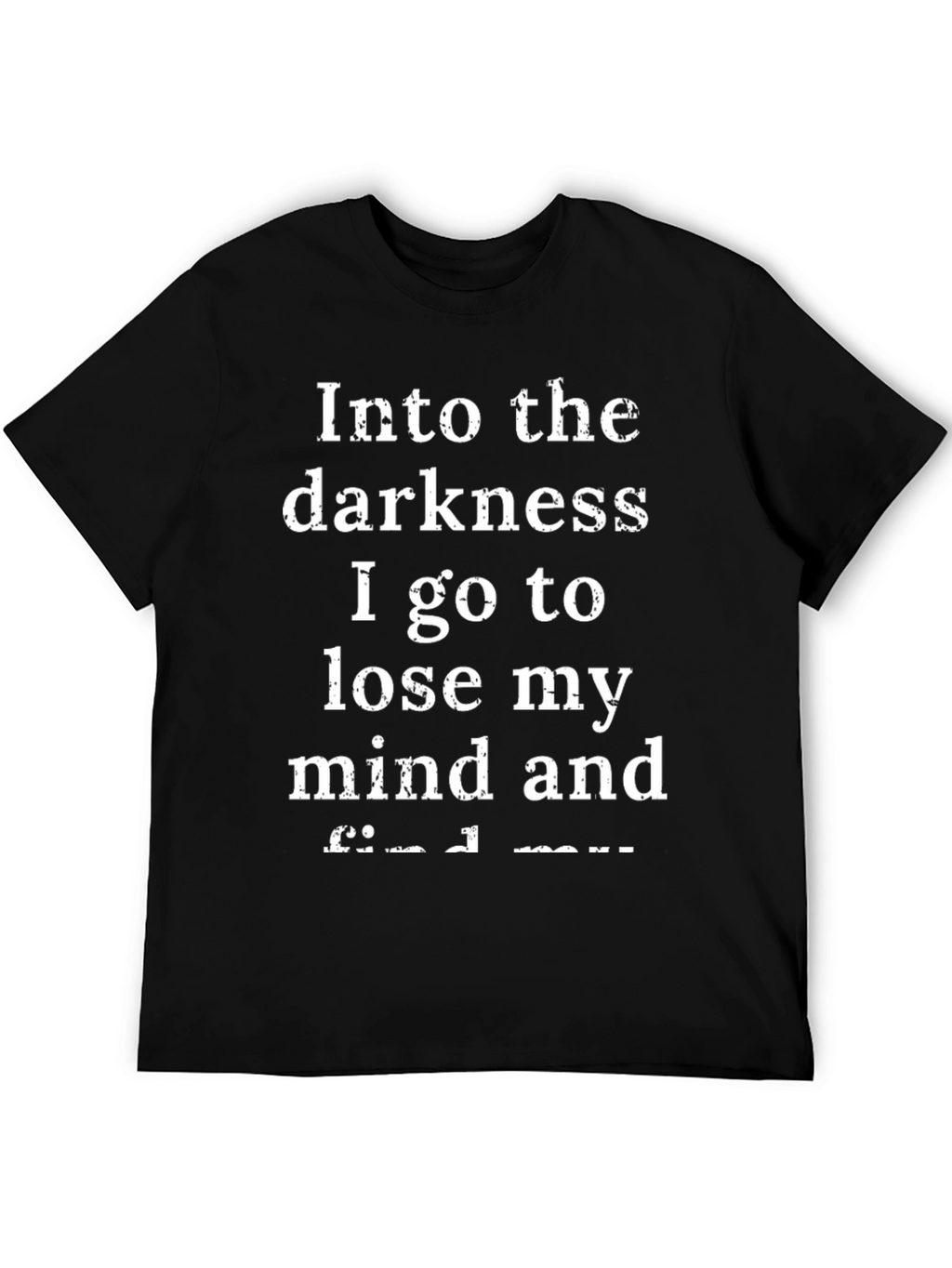 Into the Darkness Graphic T-Shirt