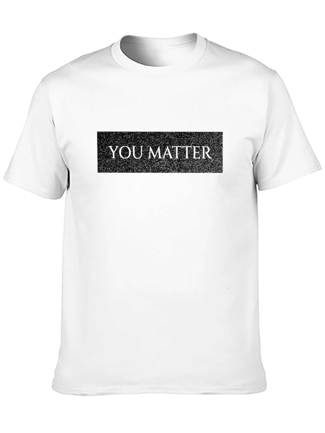 You Matter Black Graphic Tee Shirt
