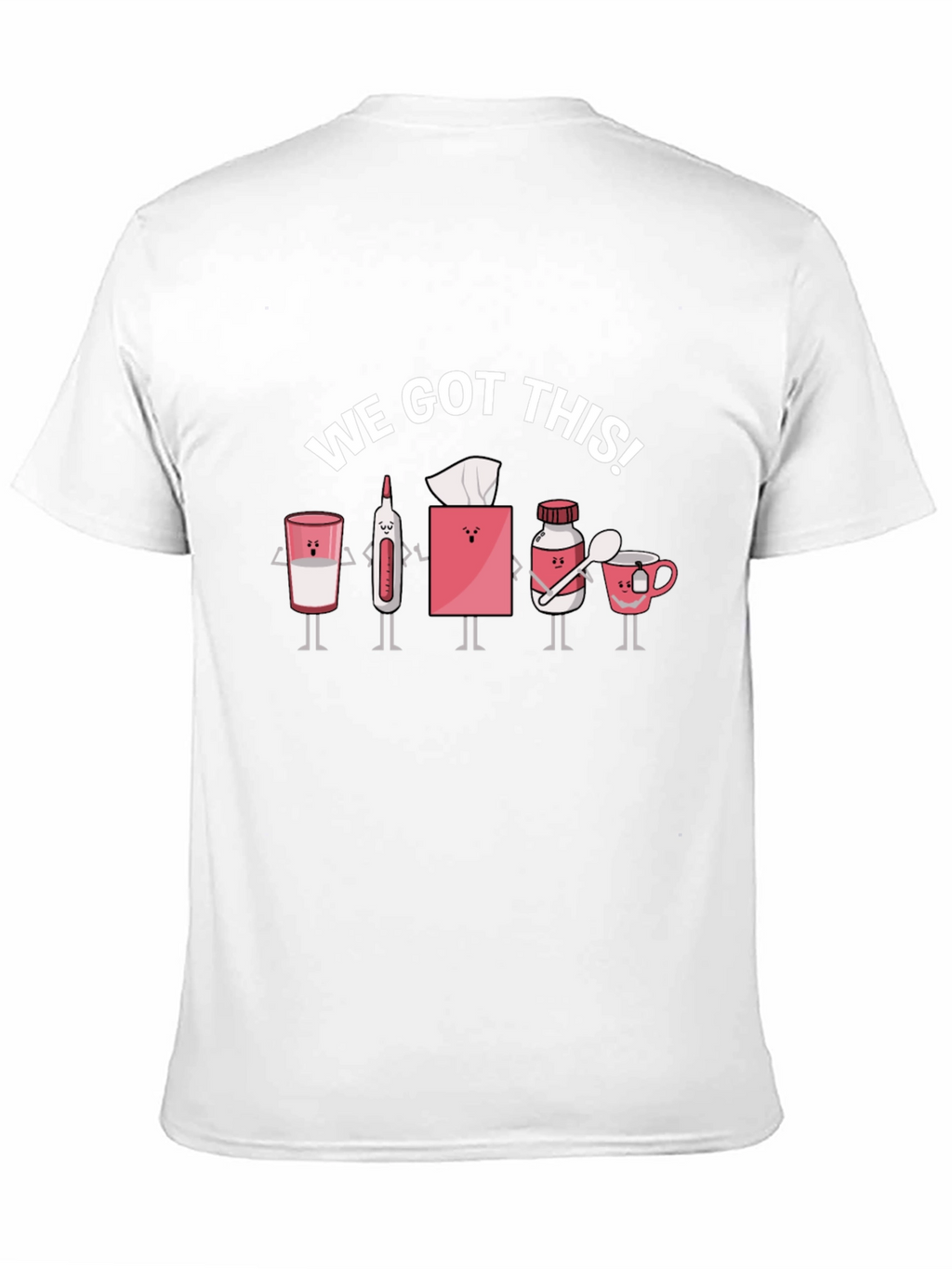We Got This! Sickness Remedy Cartoon Graphic Tee