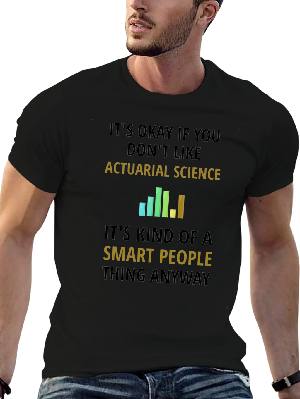 Actuarial Science Smart People T-Shirt
