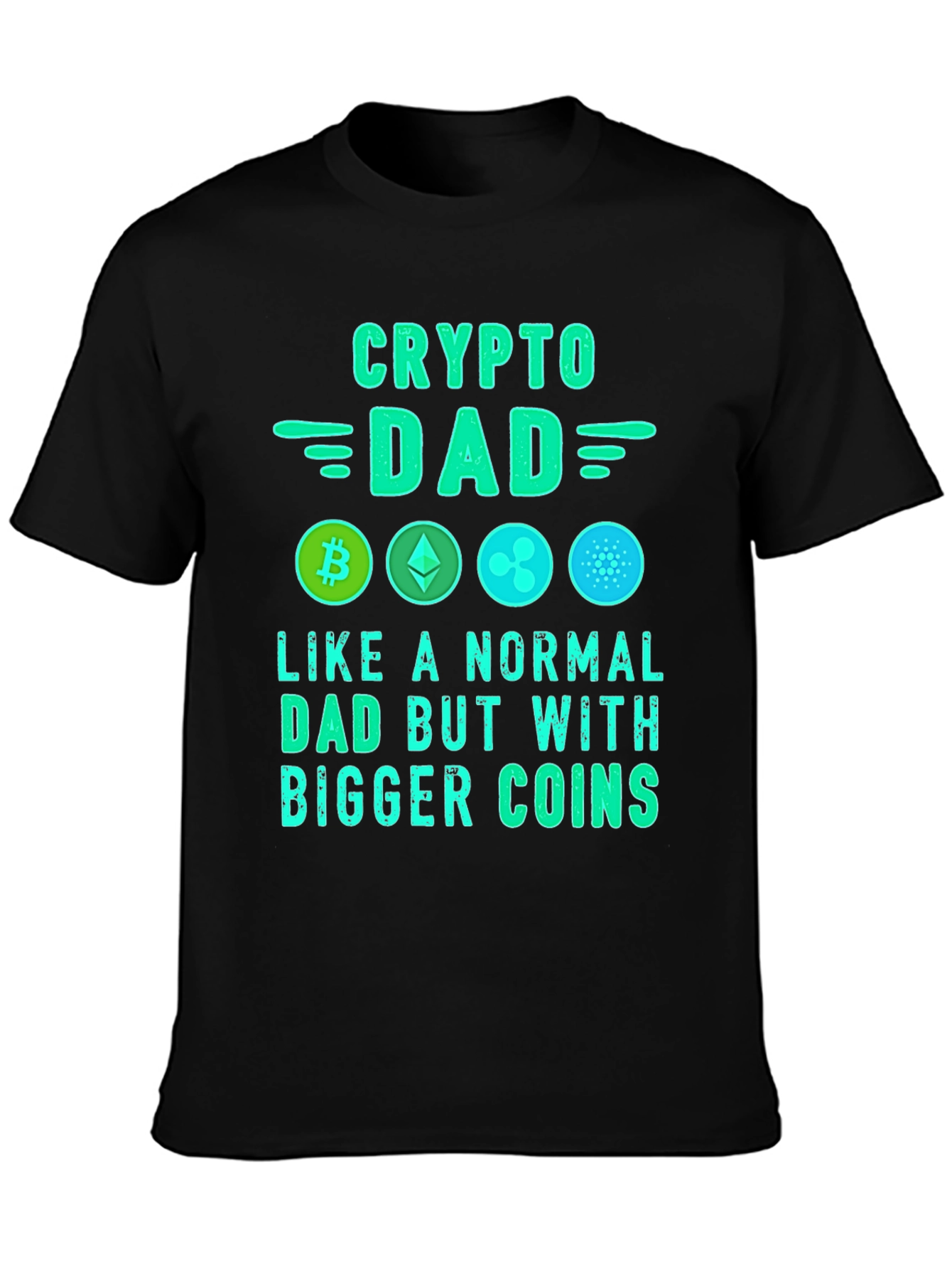 Crypto Dad T-Shirt: Bitcoin Ethereum Ripple Cardano