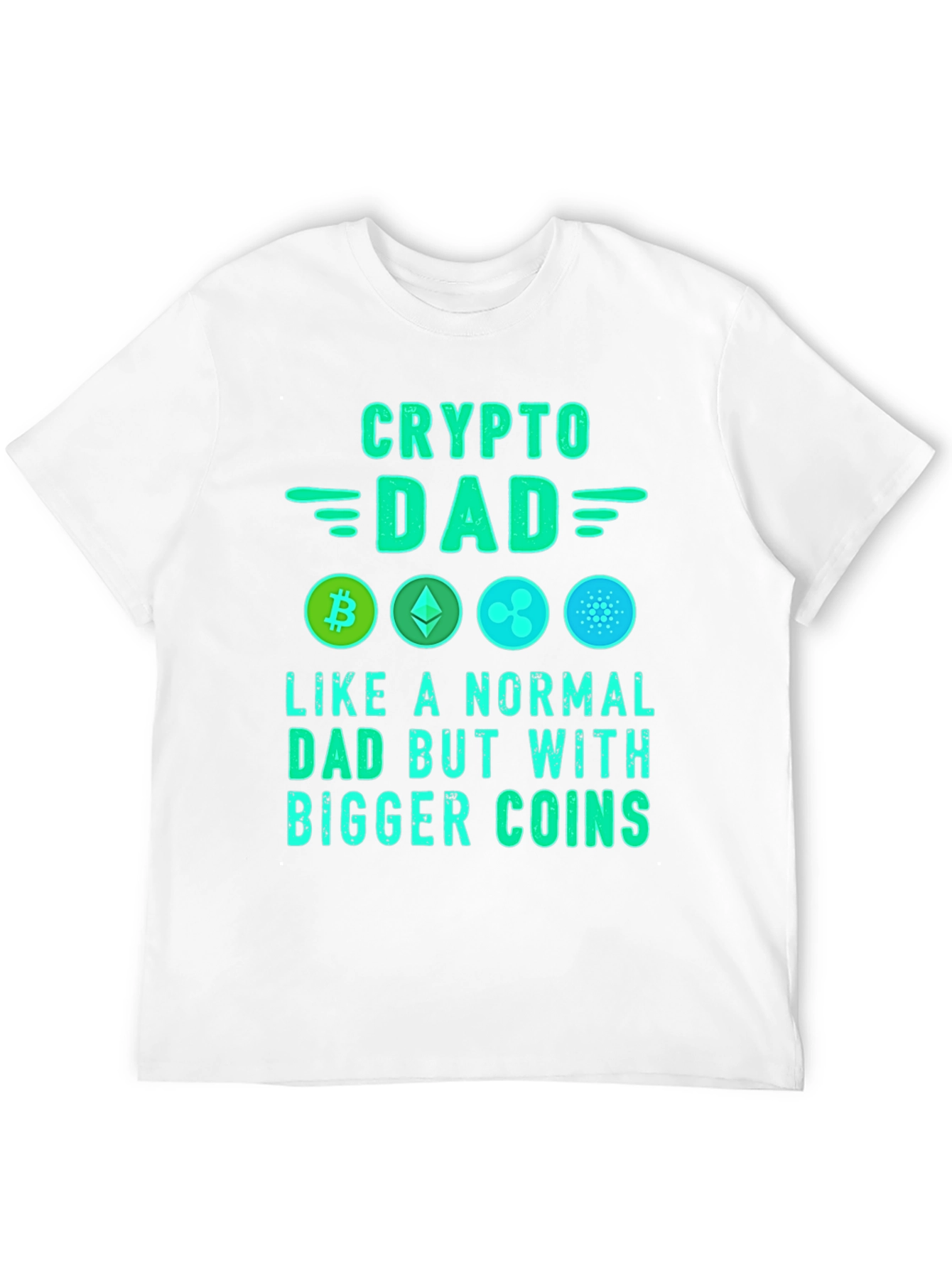 Crypto Dad T-Shirt: Bitcoin Ethereum Ripple Cardano