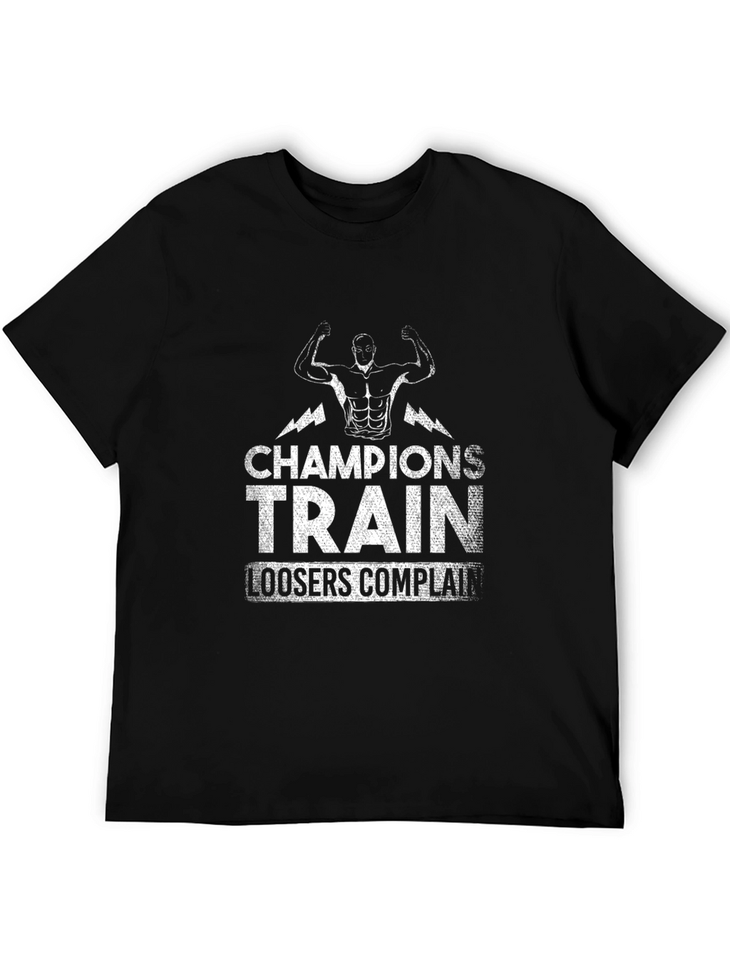 Champions Train T-Shirt - Motivational Gym Wear