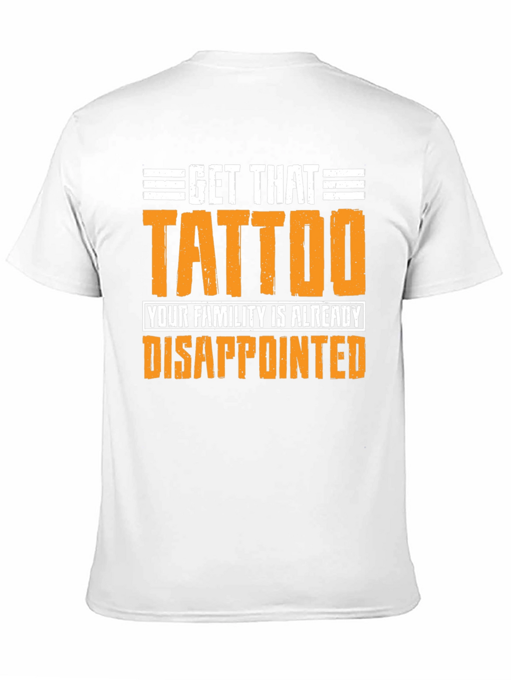 Get That Tattoo Graphic T-Shirt
