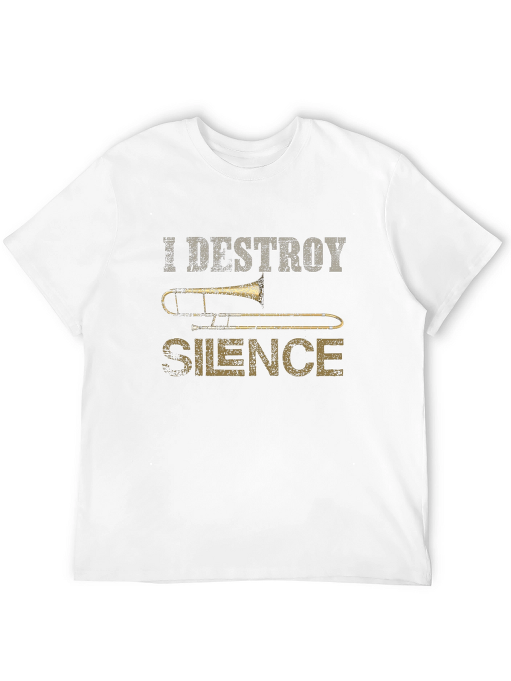 I Destroy Silence Trombone T-Shirt
