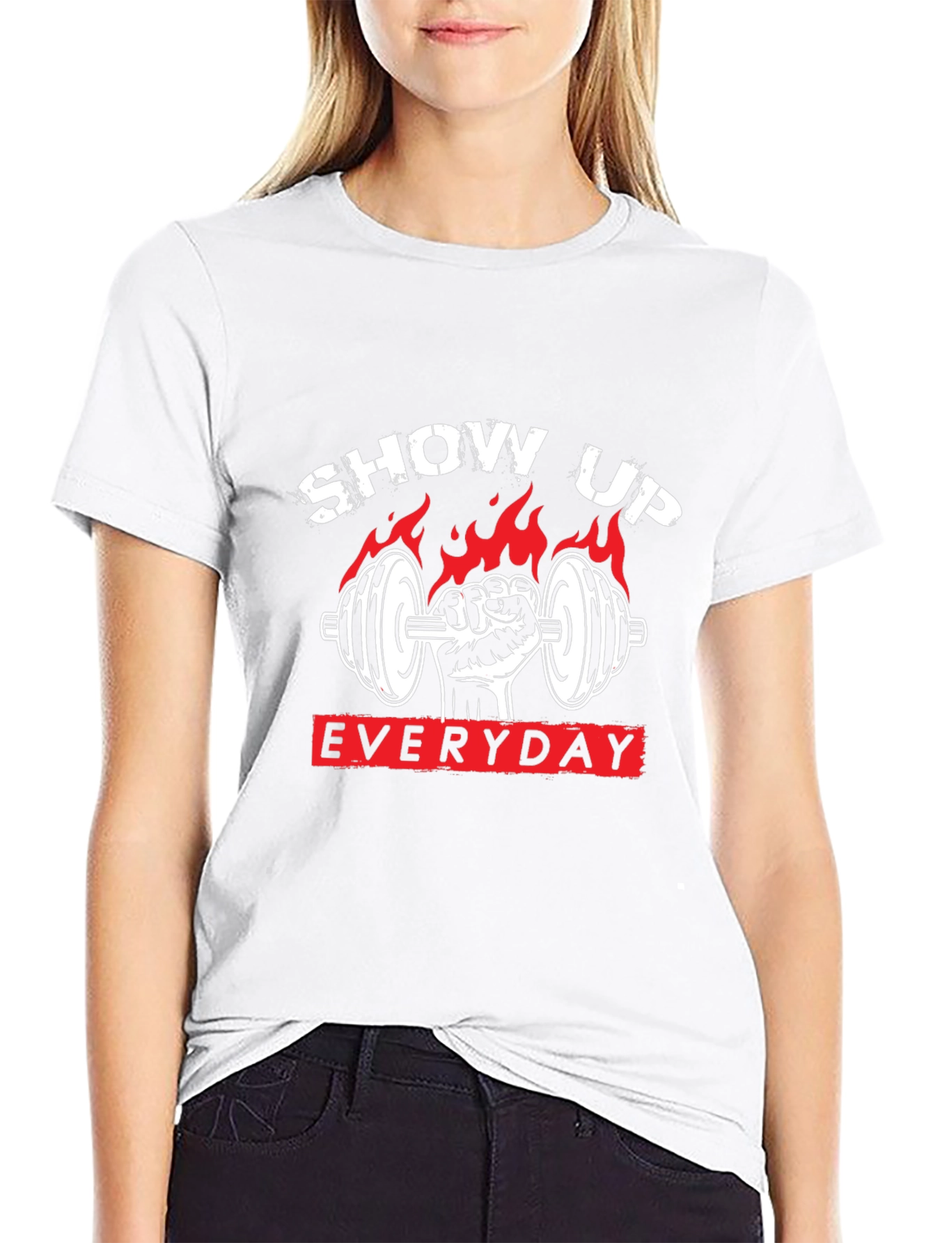 Show Up Everyday Gym T-Shirt