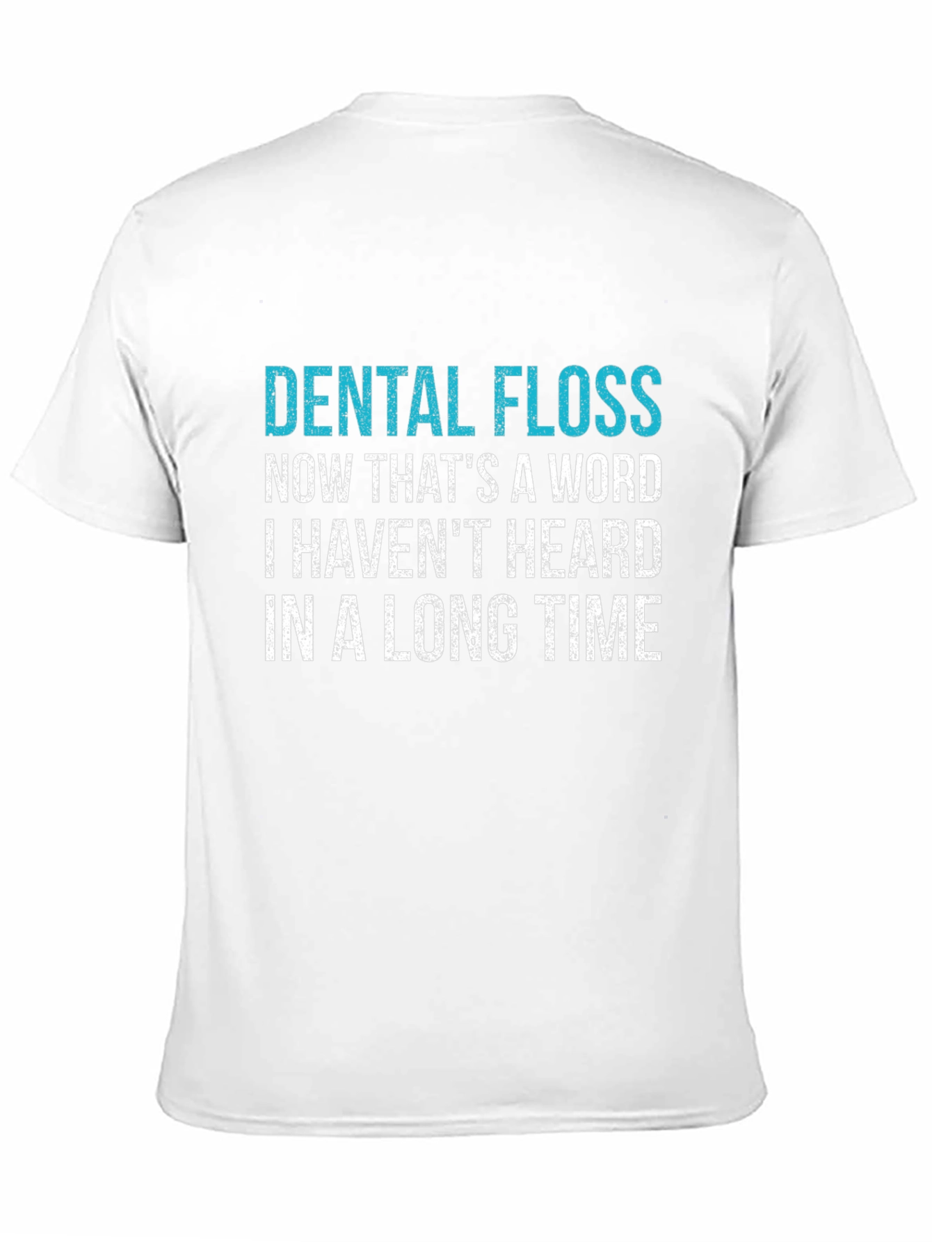 Dental Floss T-Shirt - Funny Dental Hygiene Tee