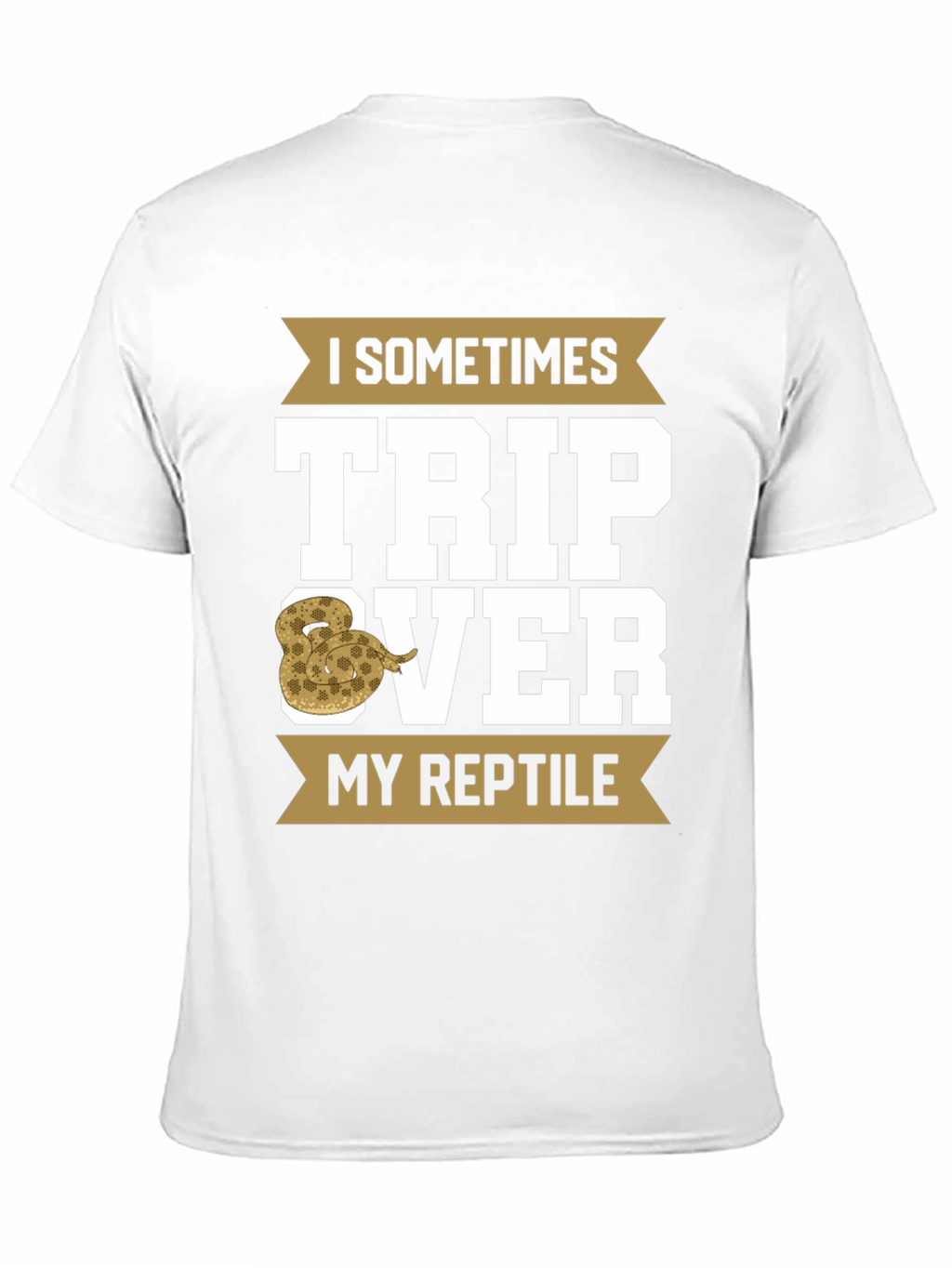 I Sometimes Trip Over My Reptile T-Shirt