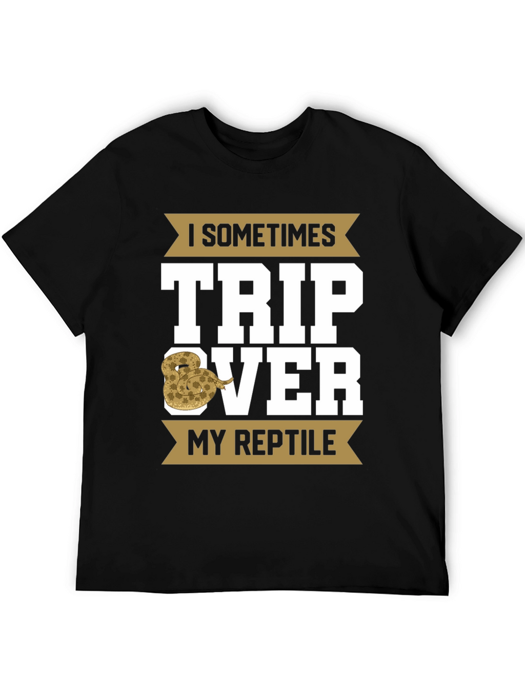 I Sometimes Trip Over My Reptile T-Shirt