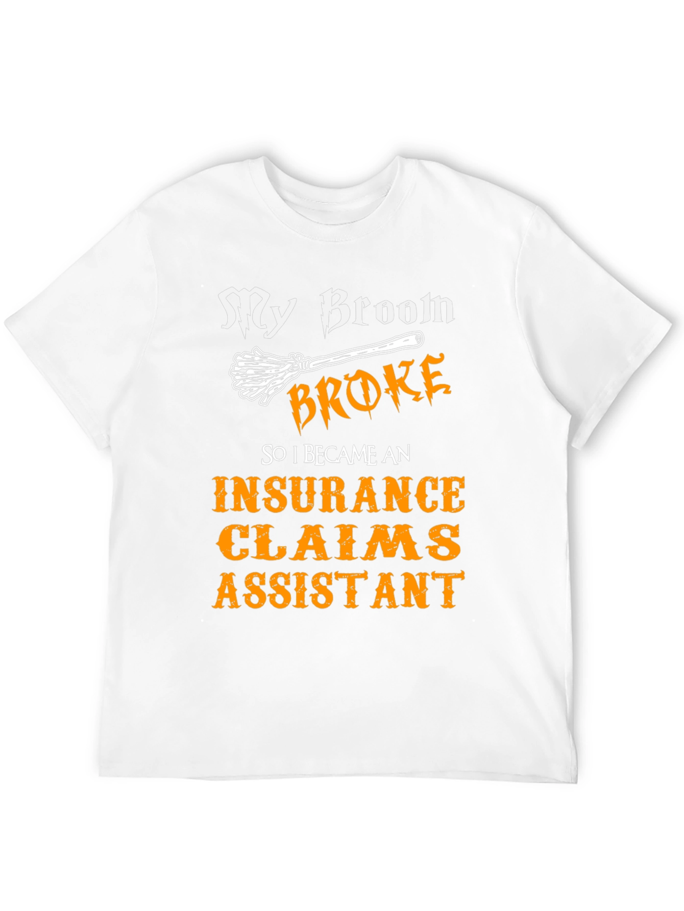 Funny Halloween Insurance Claims Assistant T-Shirt