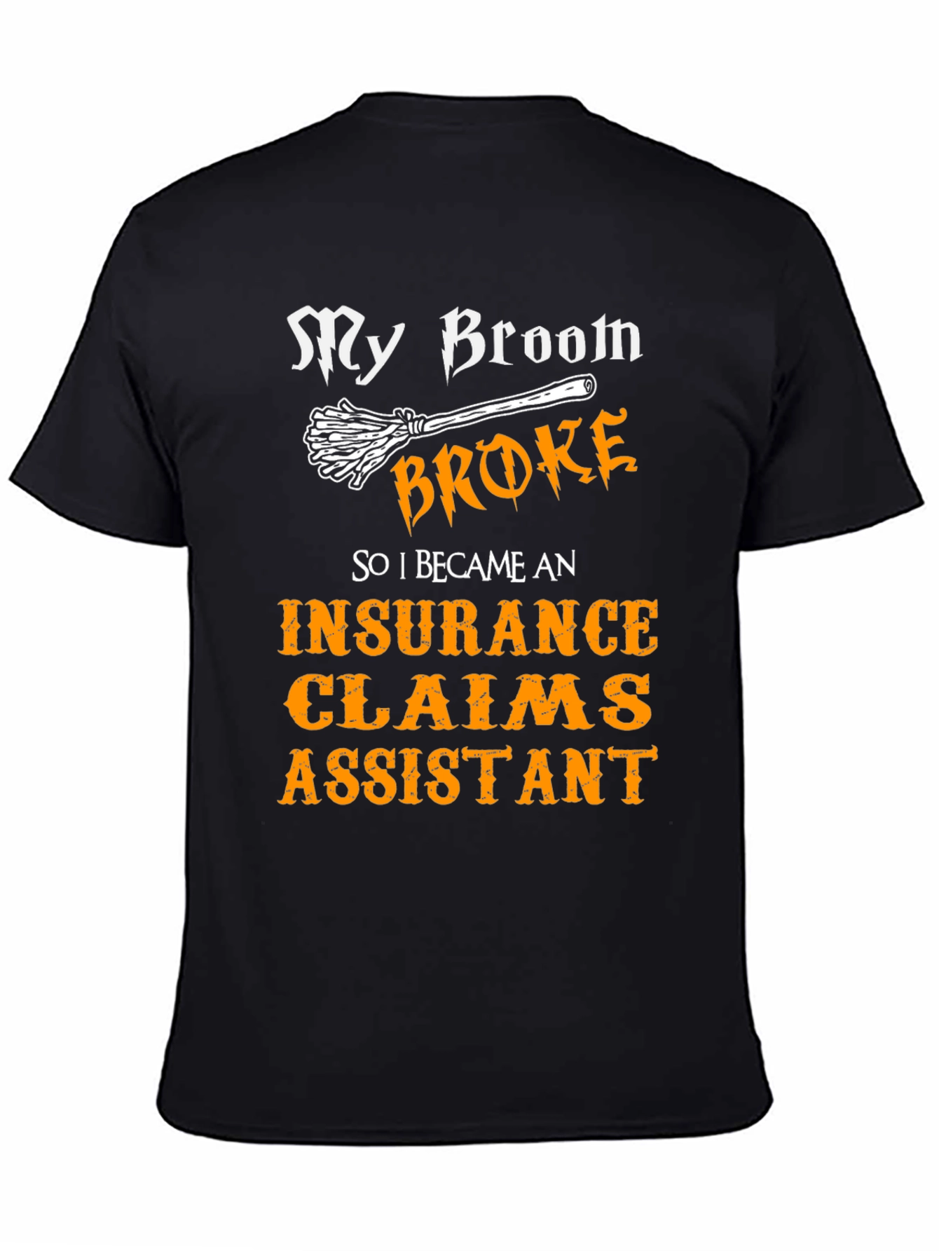 Funny Halloween Insurance Claims Assistant T-Shirt