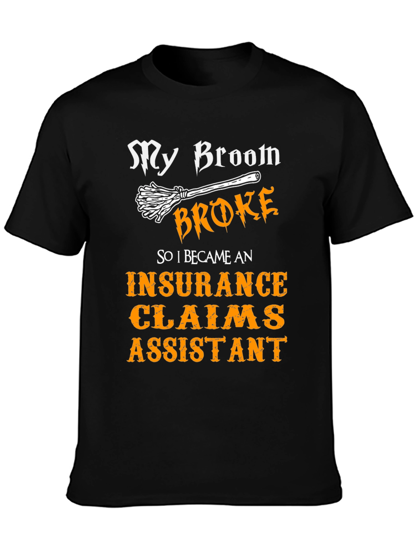 Funny Halloween Insurance Claims Assistant T-Shirt