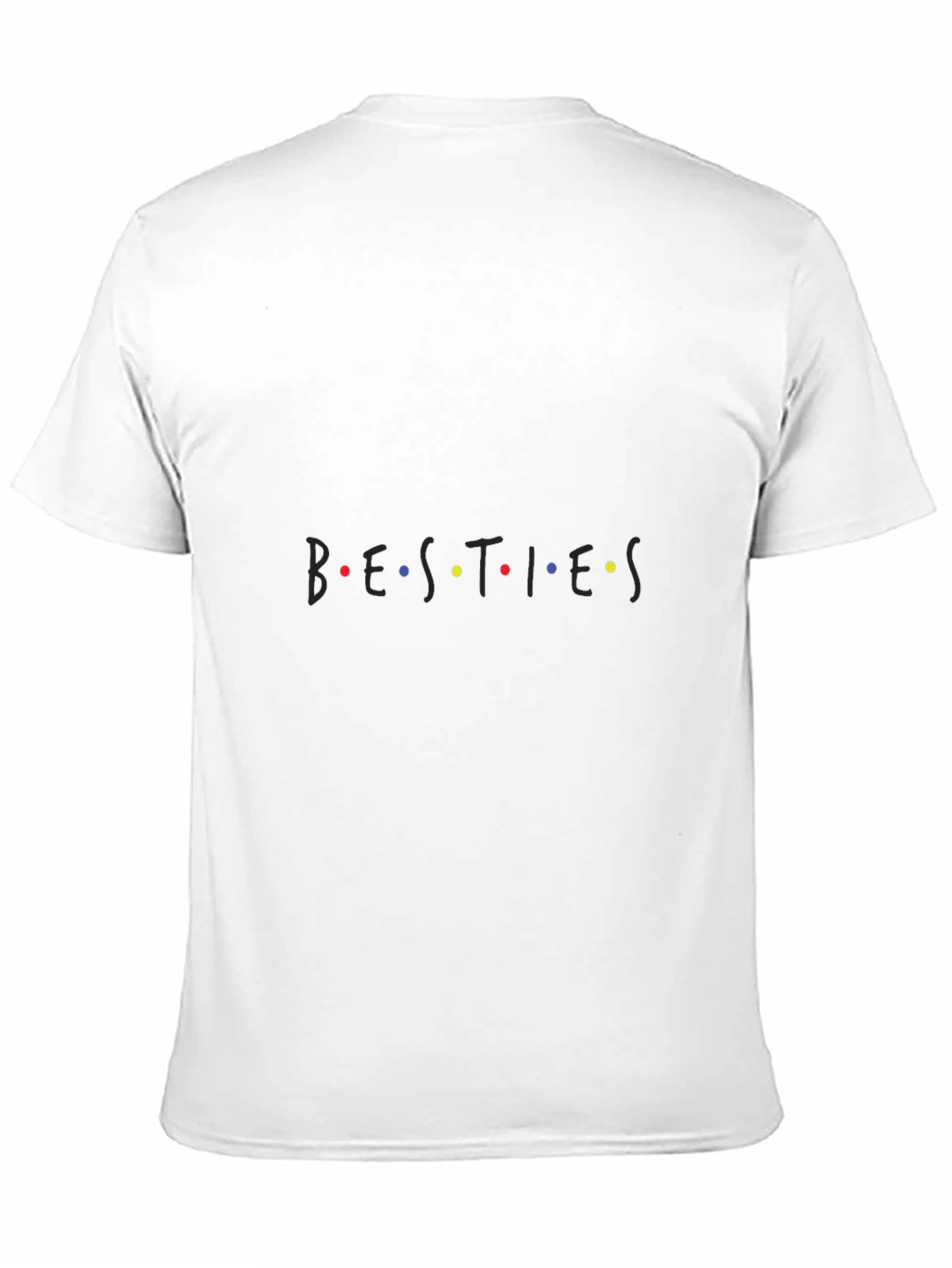 Besties T-Shirt - Friends Inspired Design