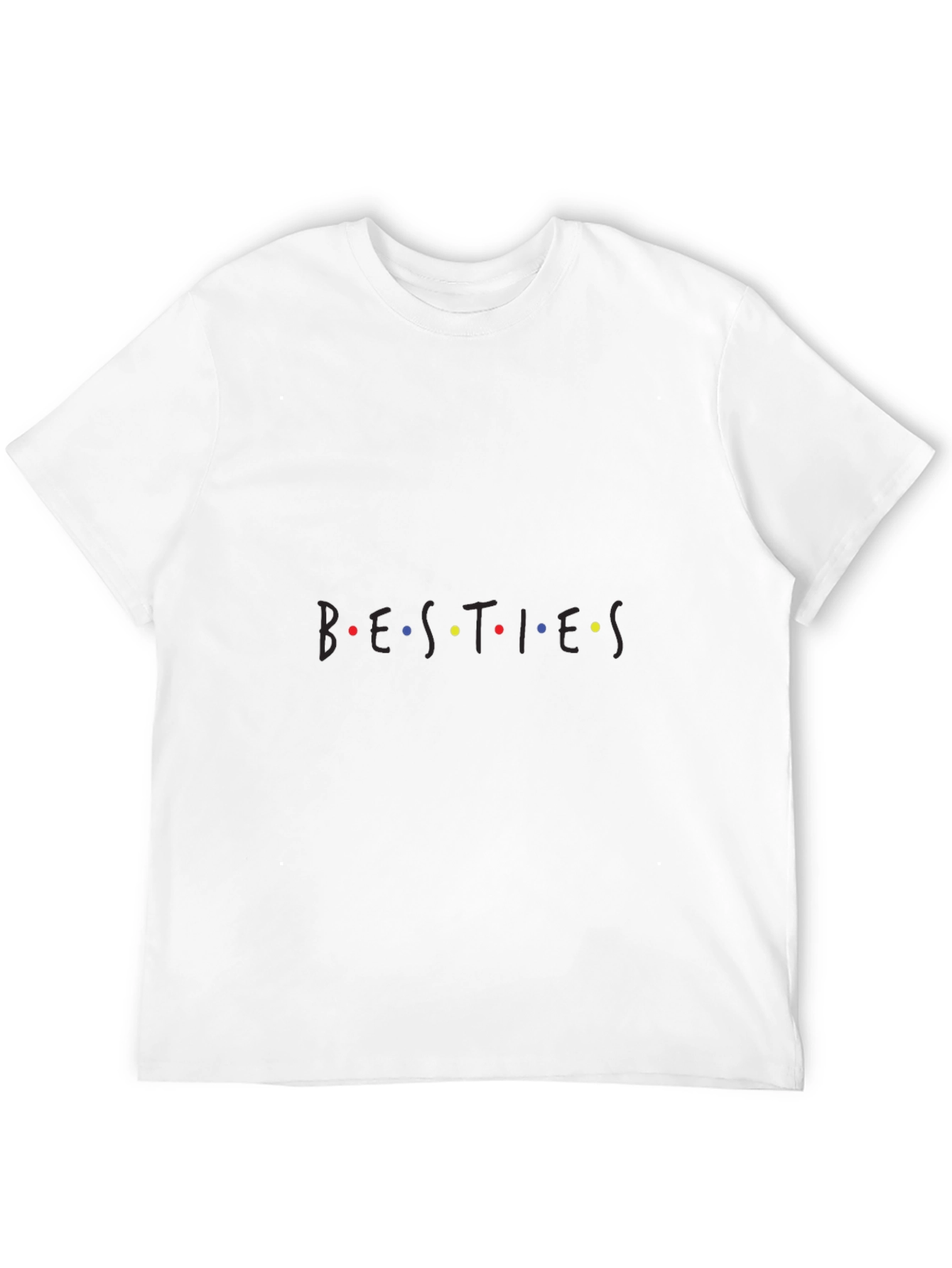 Besties T-Shirt - Friends Inspired Design