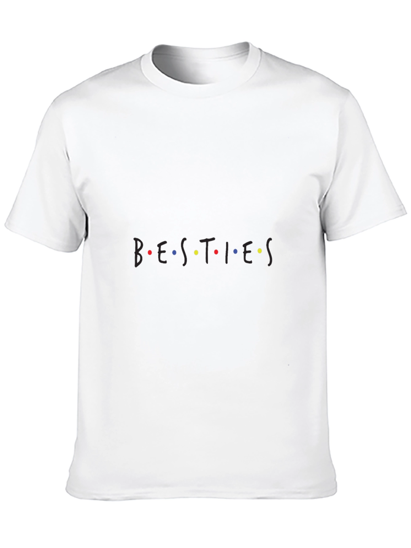Besties T-Shirt - Friends Inspired Design