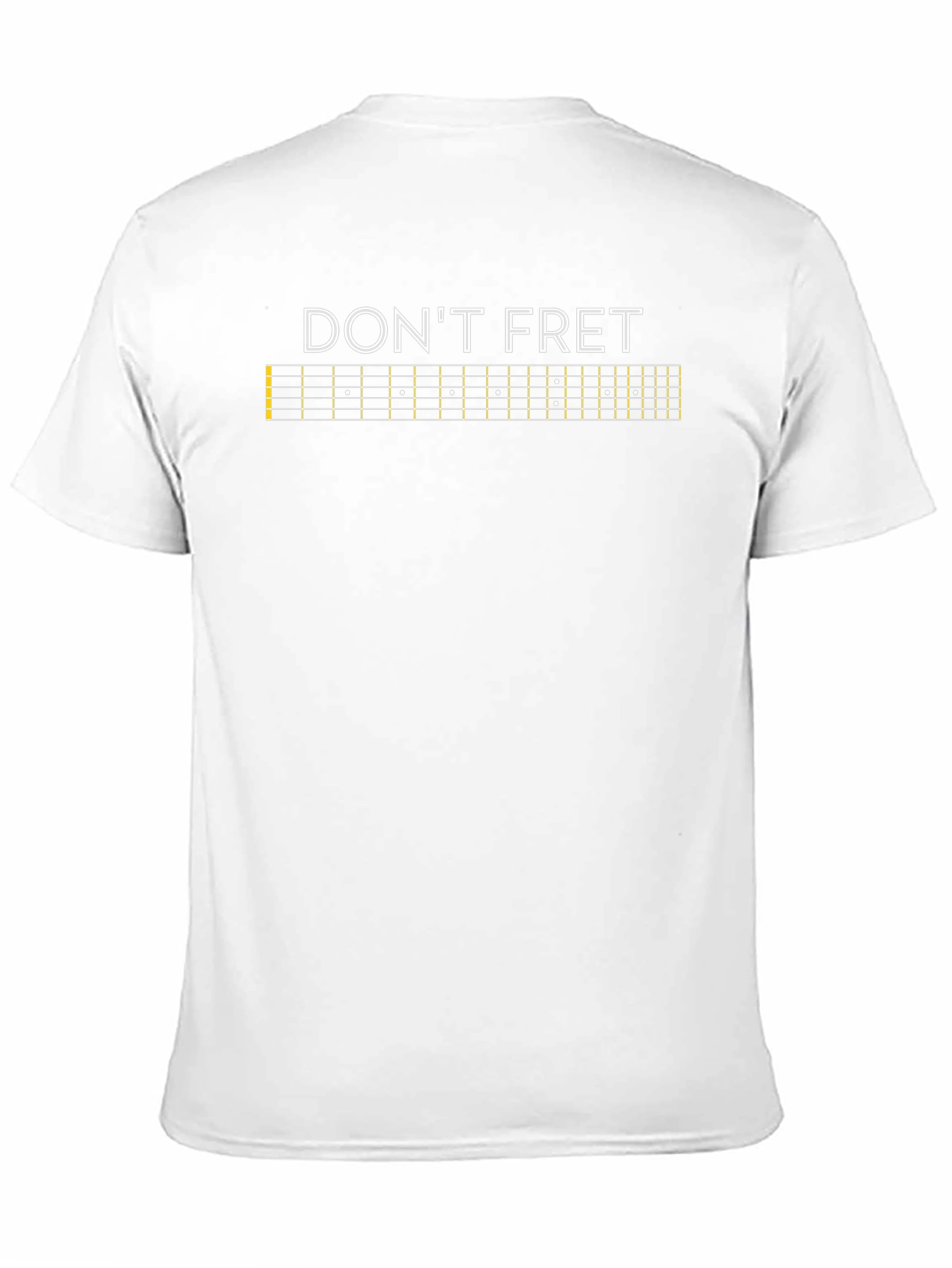 Dont Fret Guitar Fretboard T-Shirt