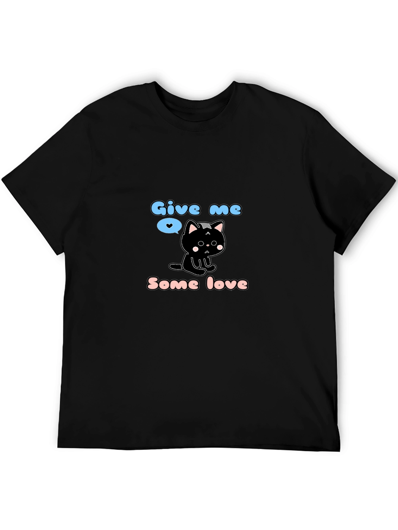 Give Me Some Love Cat T-Shirt