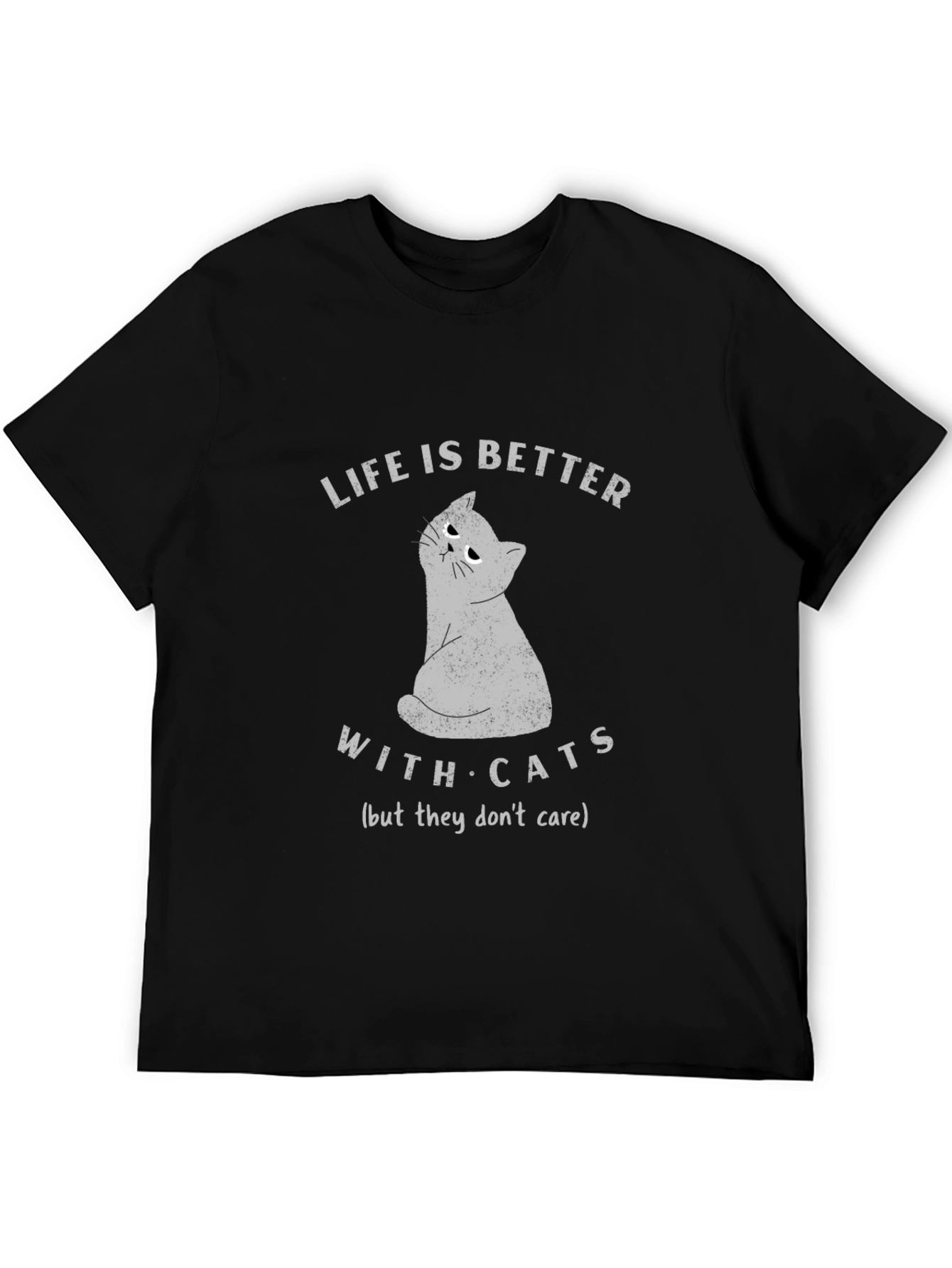 Life is Better With Cats T-Shirt