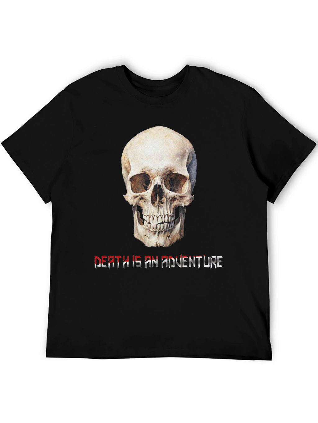 Skull Death is an Adventure Graphic Tee