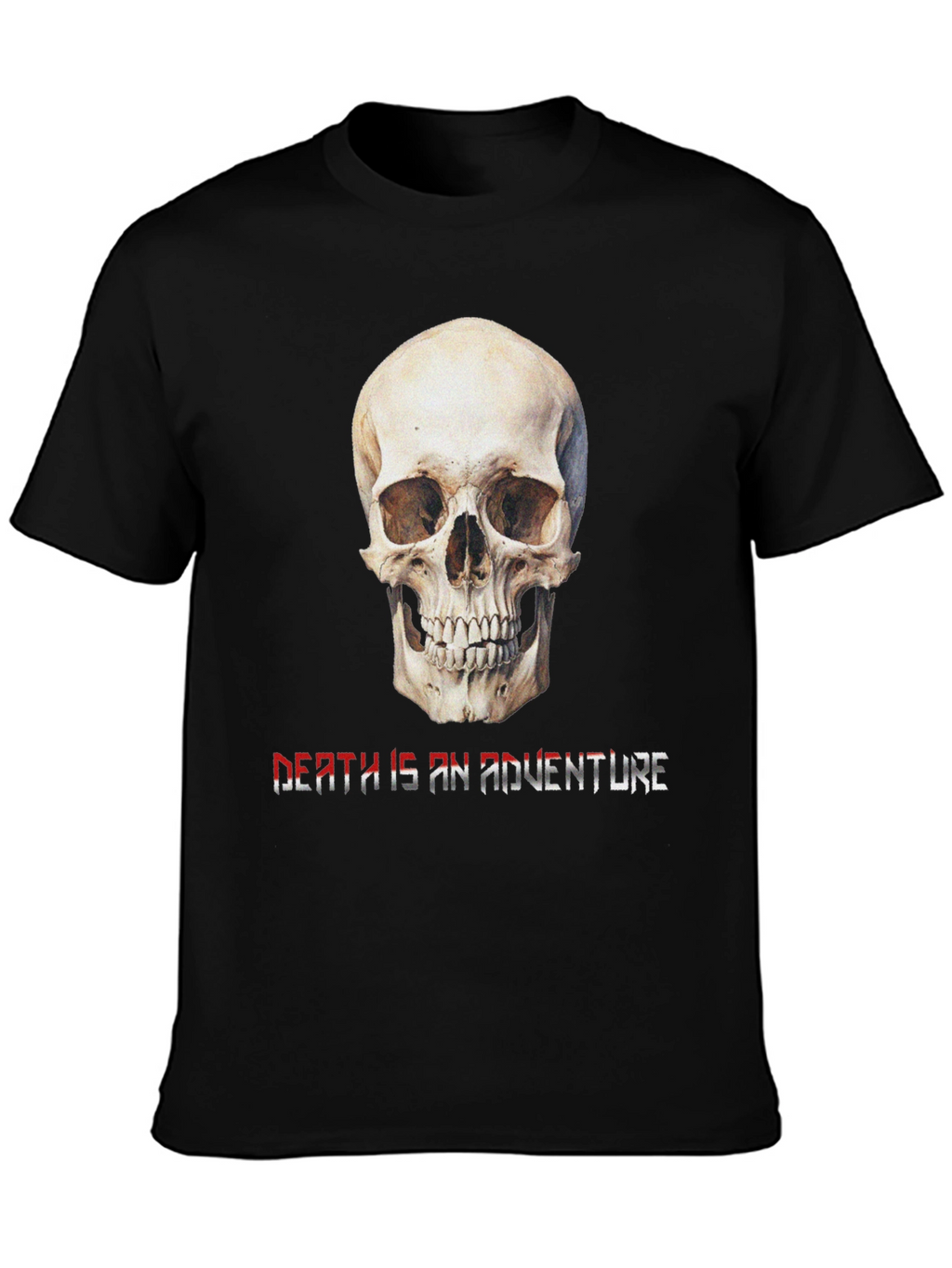 Skull Death is an Adventure Graphic Tee