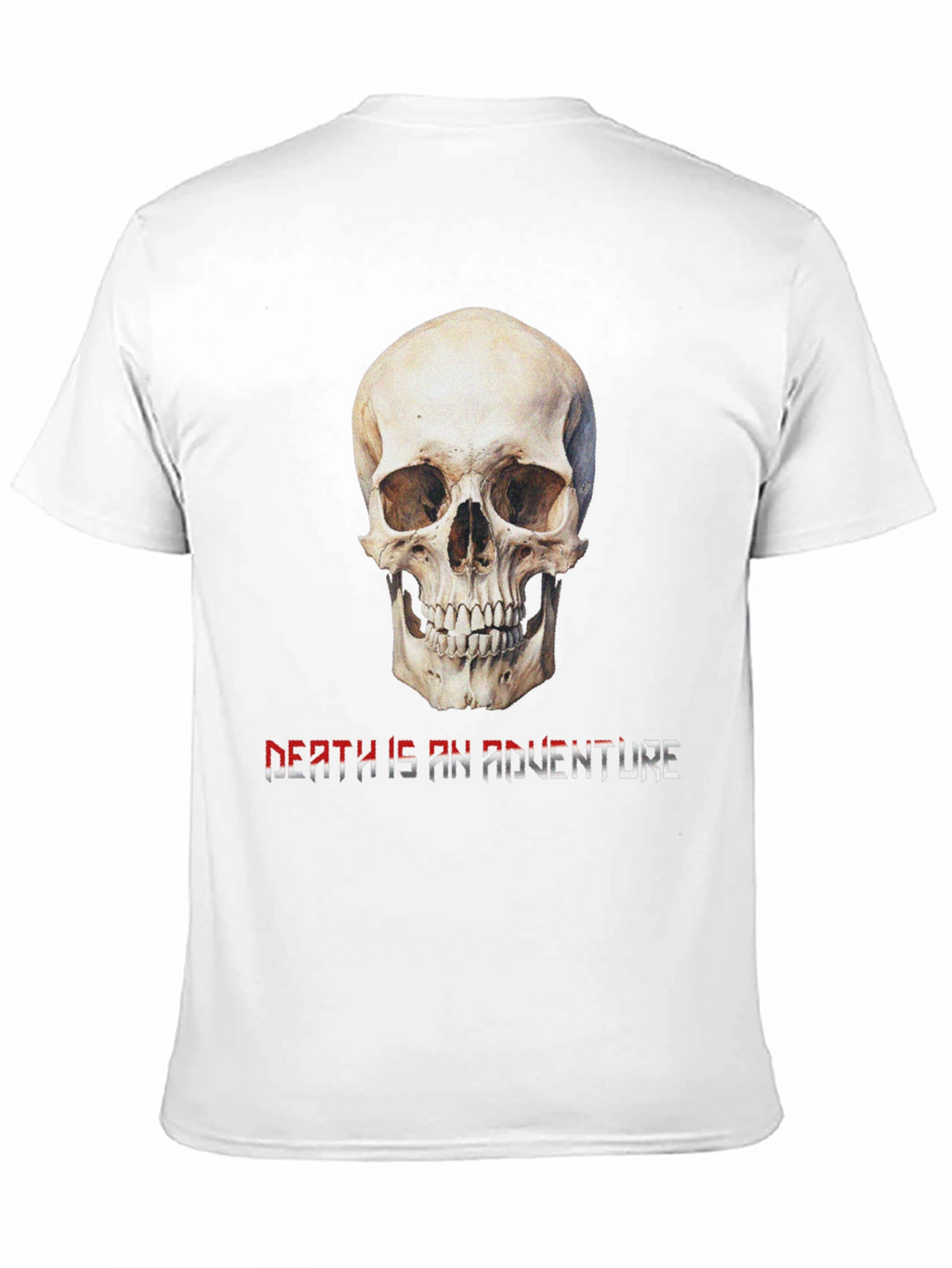 Skull Death is an Adventure Graphic Tee