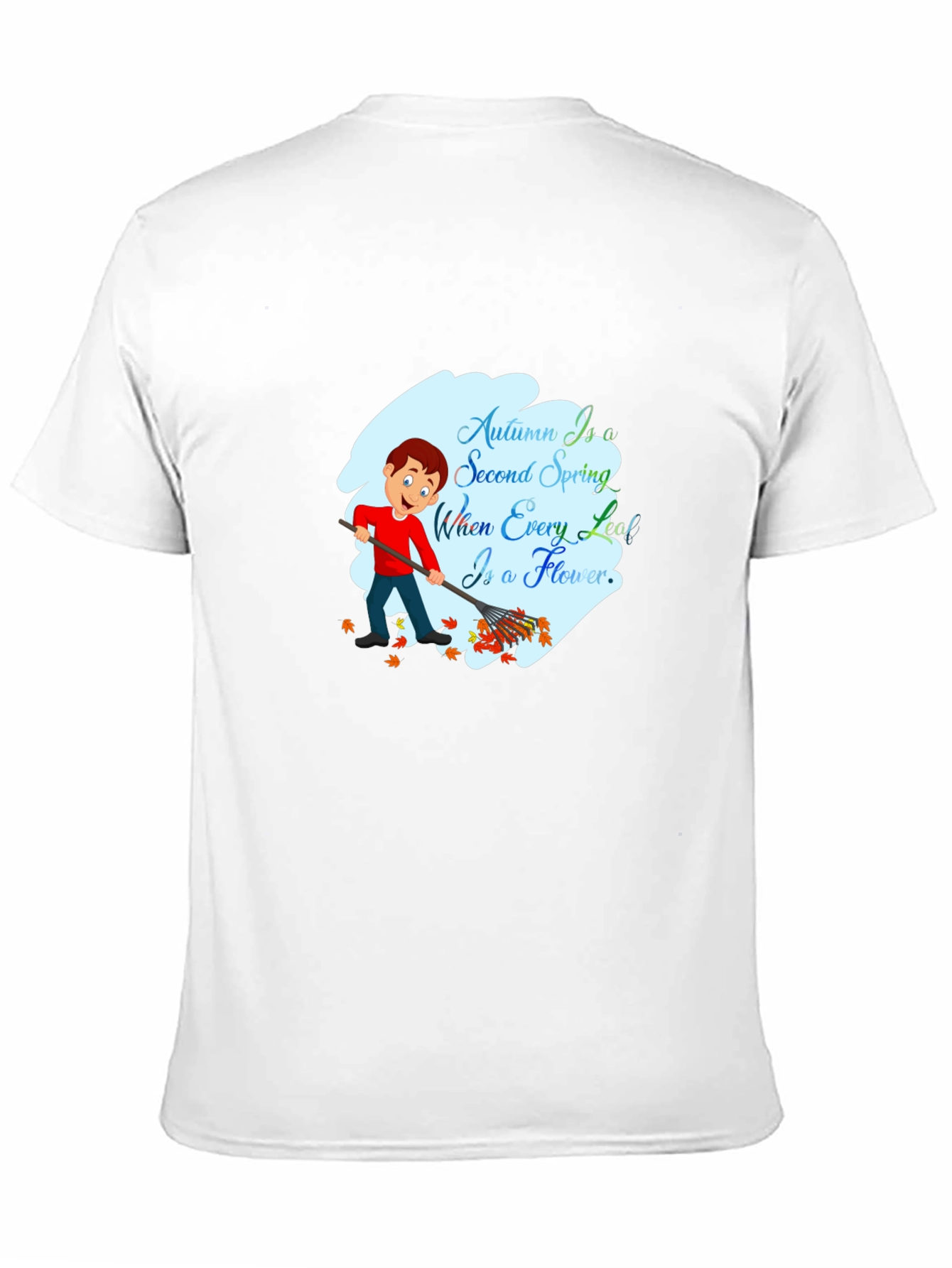 Autumn is a Second Spring T-Shirt