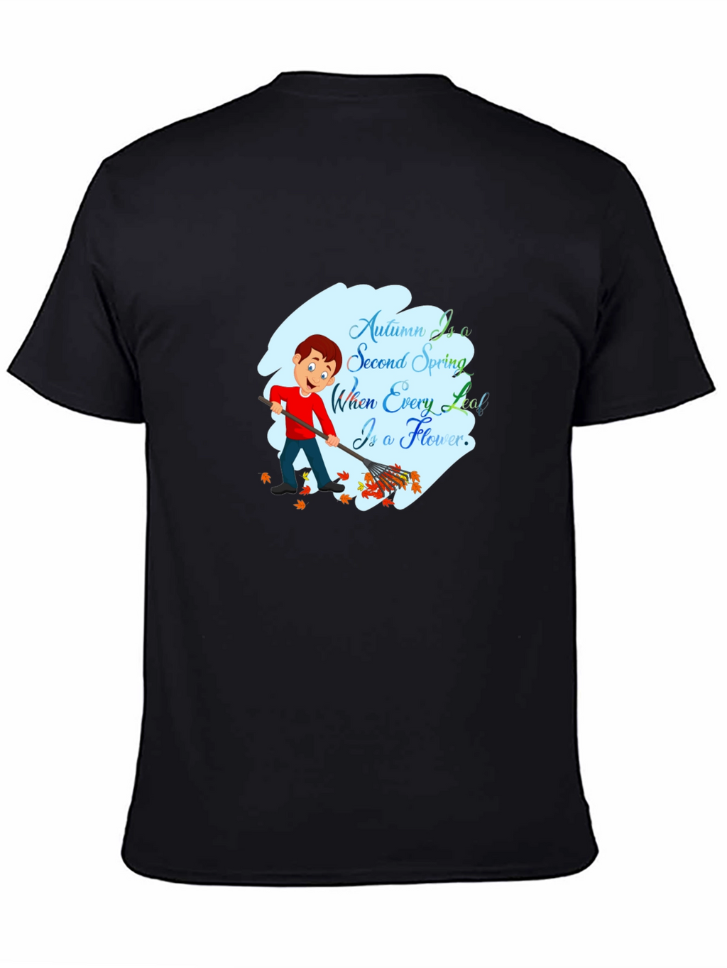 Autumn is a Second Spring T-Shirt