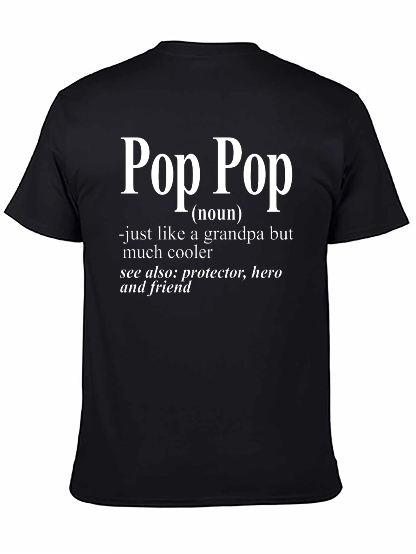 Cool Pop Pop Definition T-Shirt