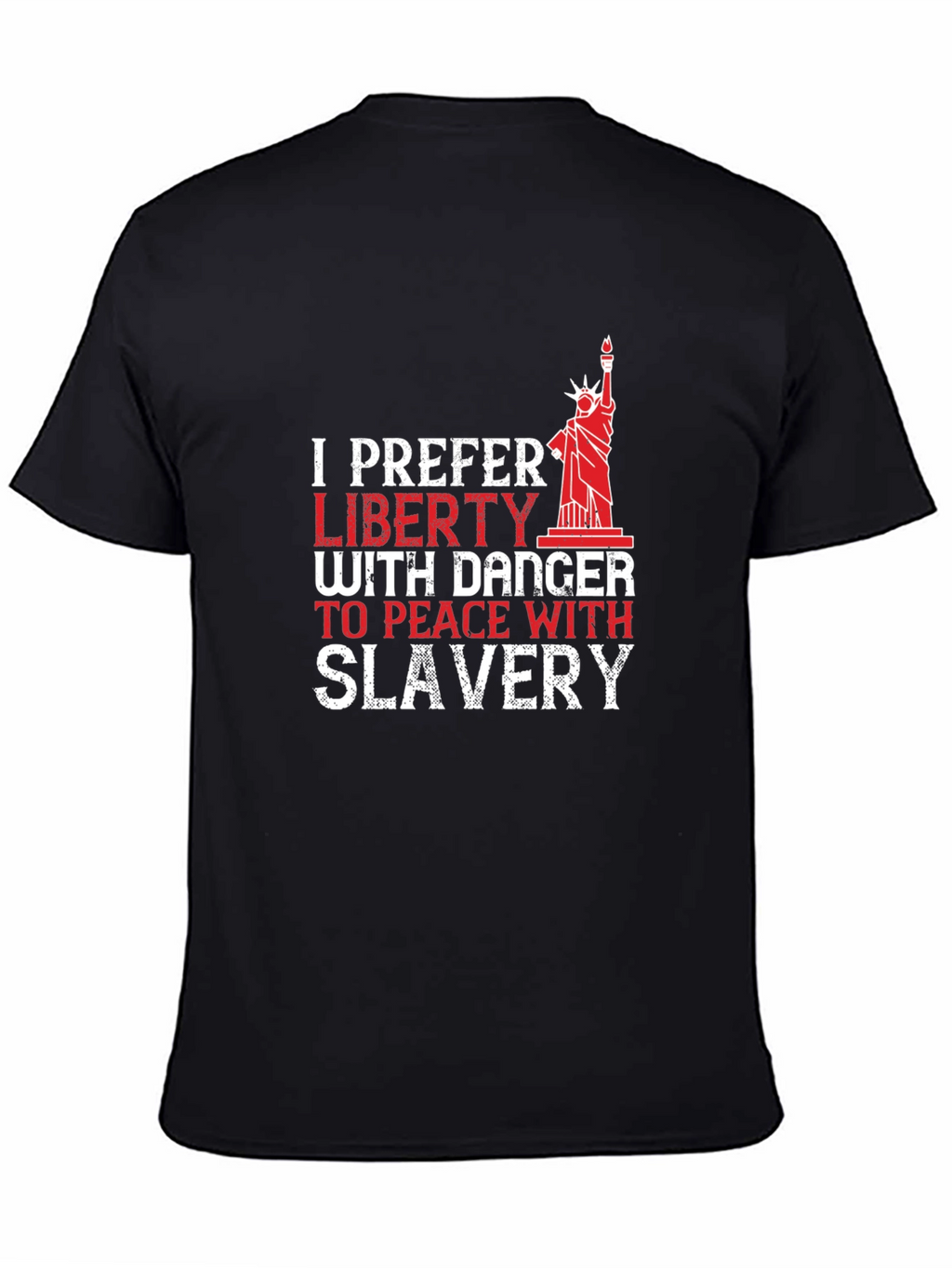 Liberty with Danger Mens T-Shirt